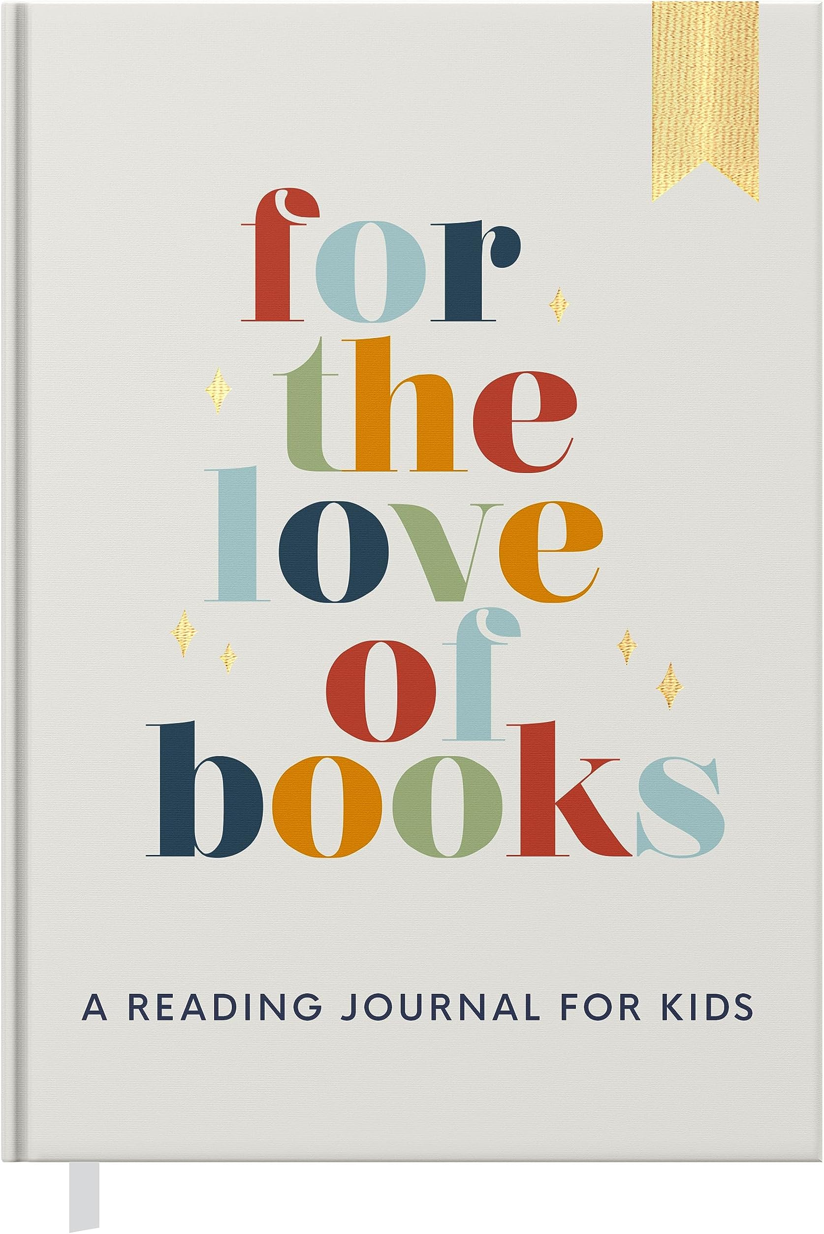 Reading Journal for Kids: For the Love of Books, A Book Journal and Planner for Children to Track, Log, Report and Review
