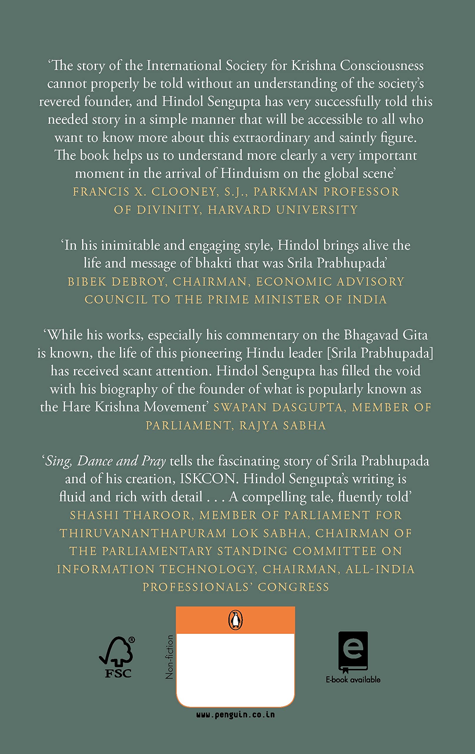 Sing, Dance and Pray: The Inspirational Story of Srila Prabhupada Founder-Acharya of Iskcon