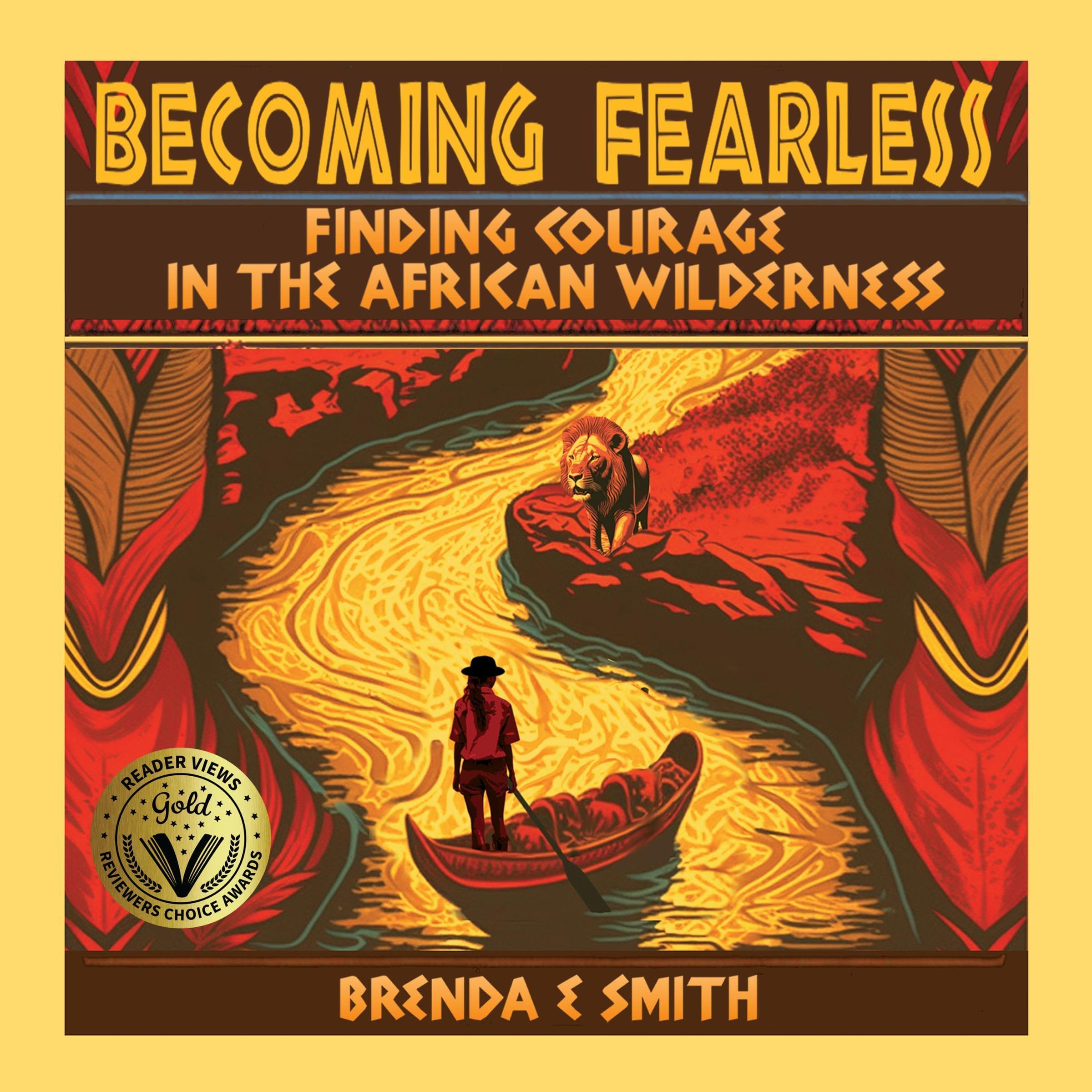 Becoming Fearless