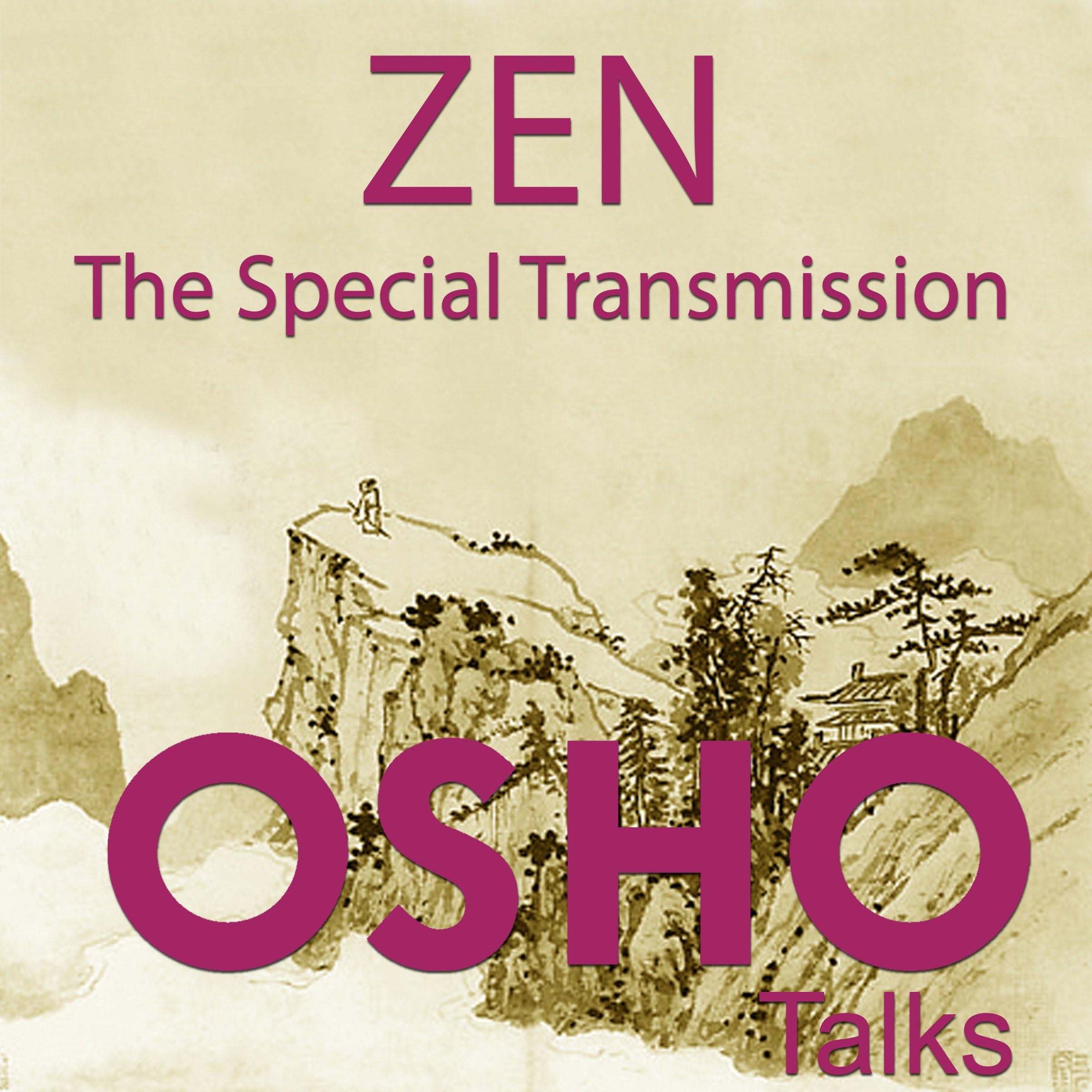 Zen: The Special Transmission