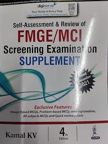 Self-Assessment &amp; Review of FMGE/MCI Screening Examination: Supplement