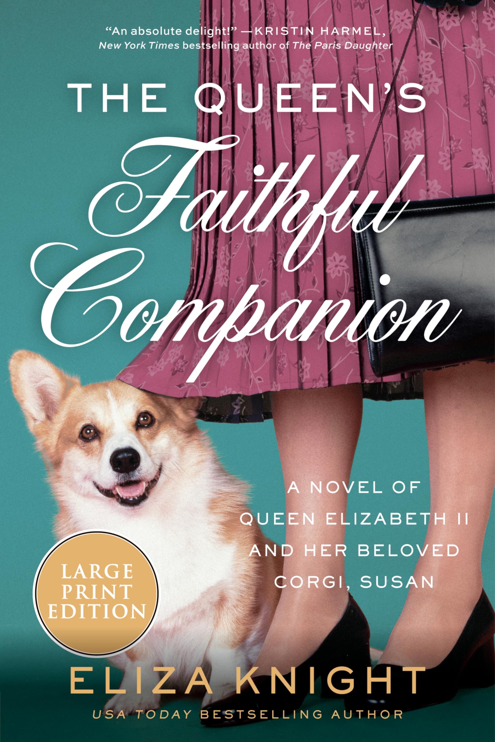 The Queen's Faithful Companion: A Heartwarming Novel of Queen Elizabeth, Prince Phillip, Beloved Corgi Susan, and the Royal Family