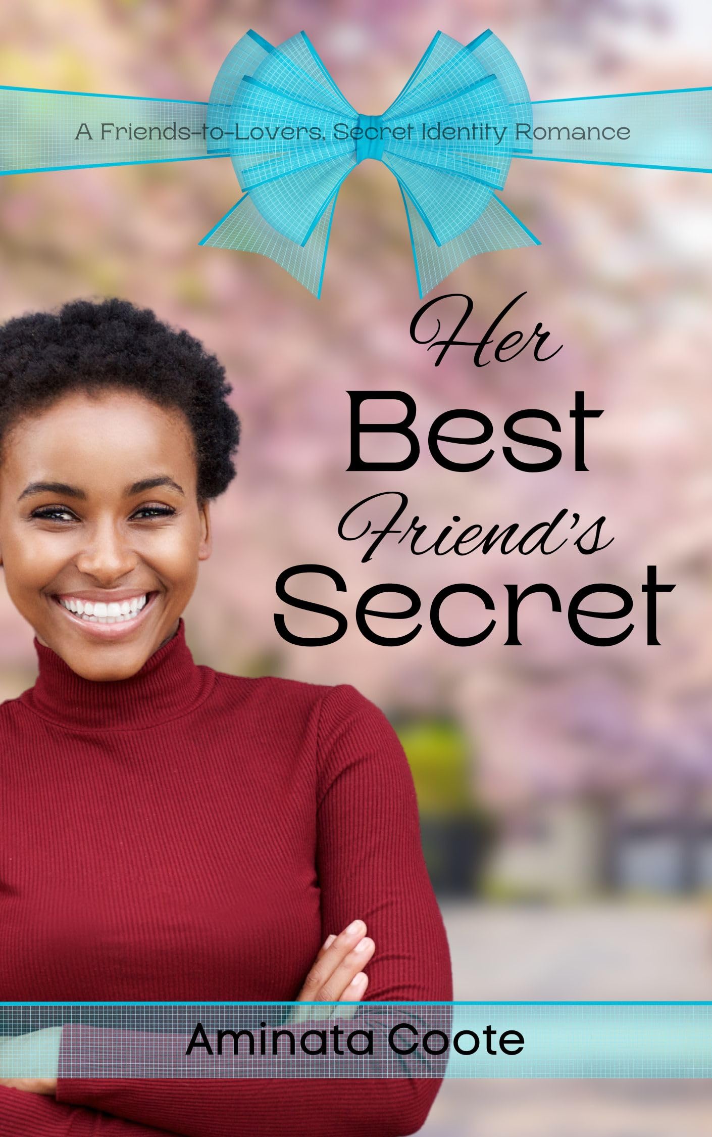 Her Best Friend's Secret: A Friends-to-Lovers, Secret Identity Romance (Sweet Haven Book 4)