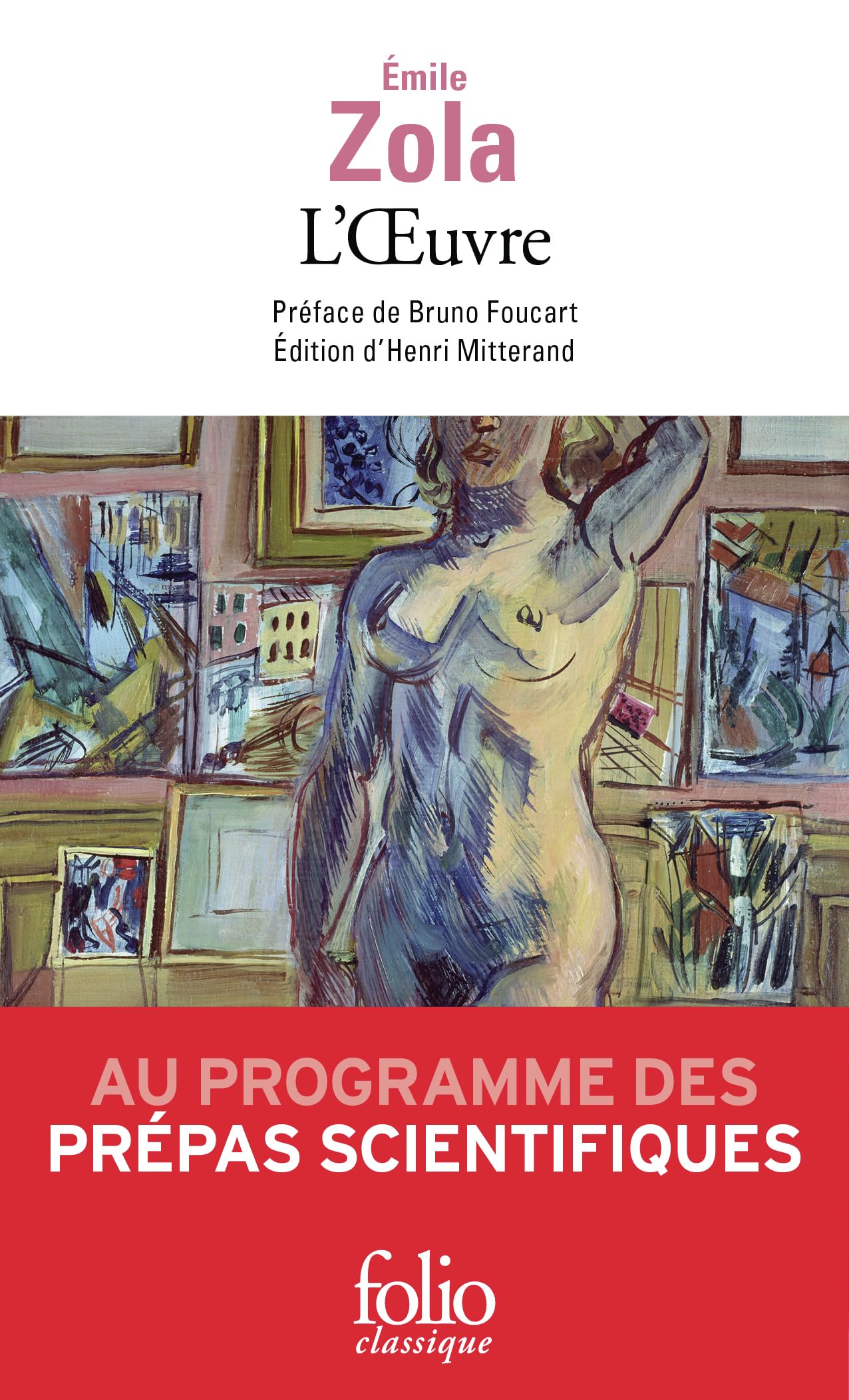 Les Rougon-Macquart, XIV : L'Œuvre (Folio classique)