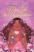 Meu sol de primavera: Série Chér 1