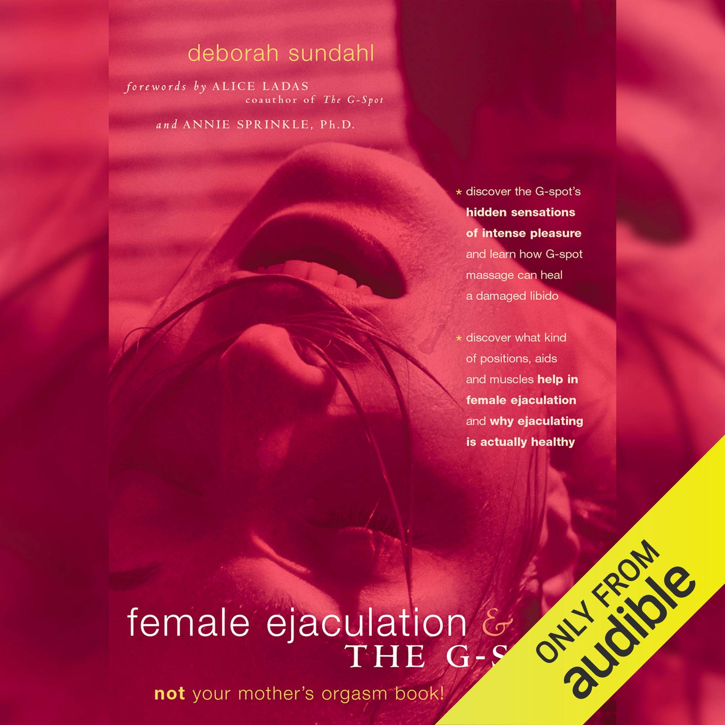 Female Ejaculation and the G-Spot