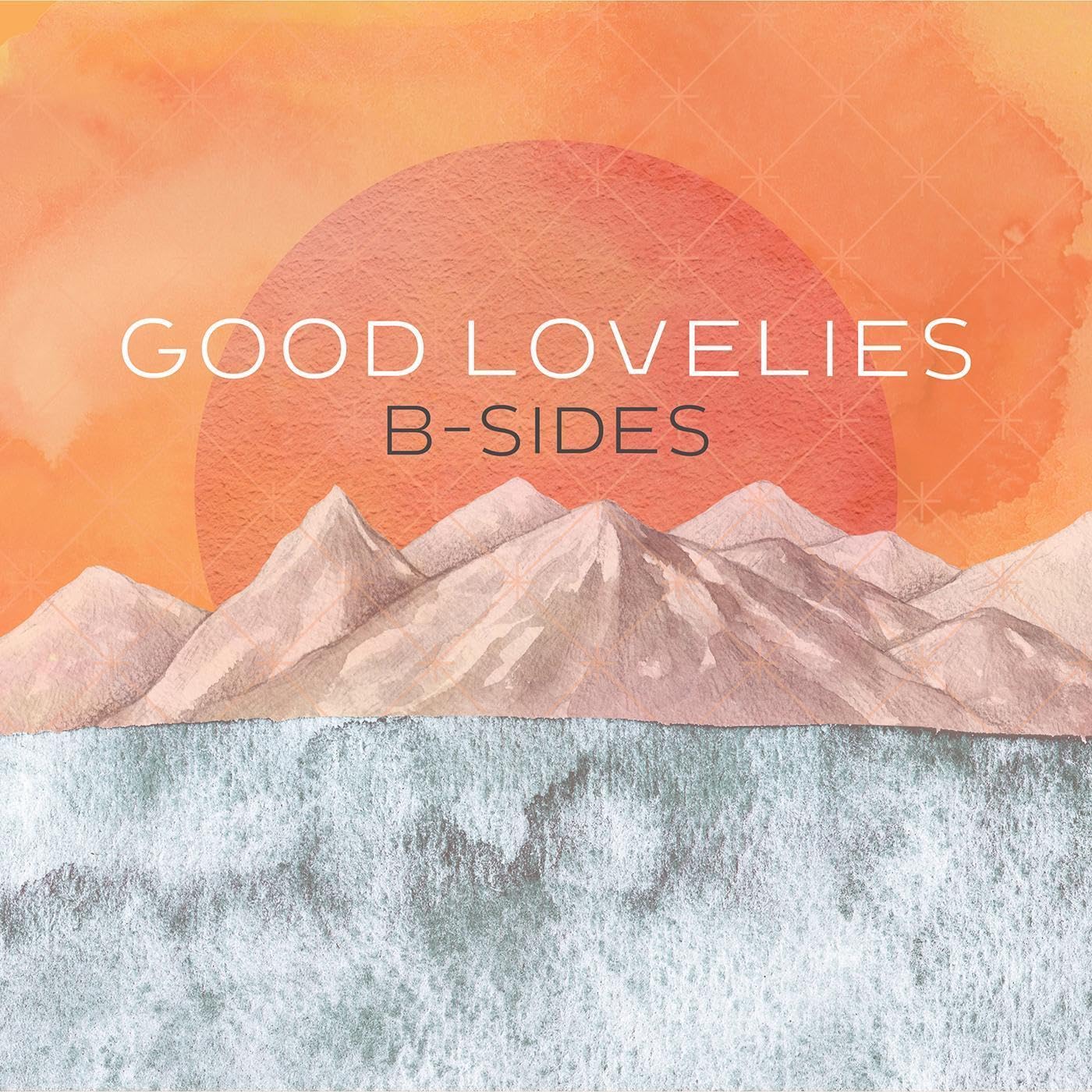 Good Lovelies B-sides CD New 823675201936