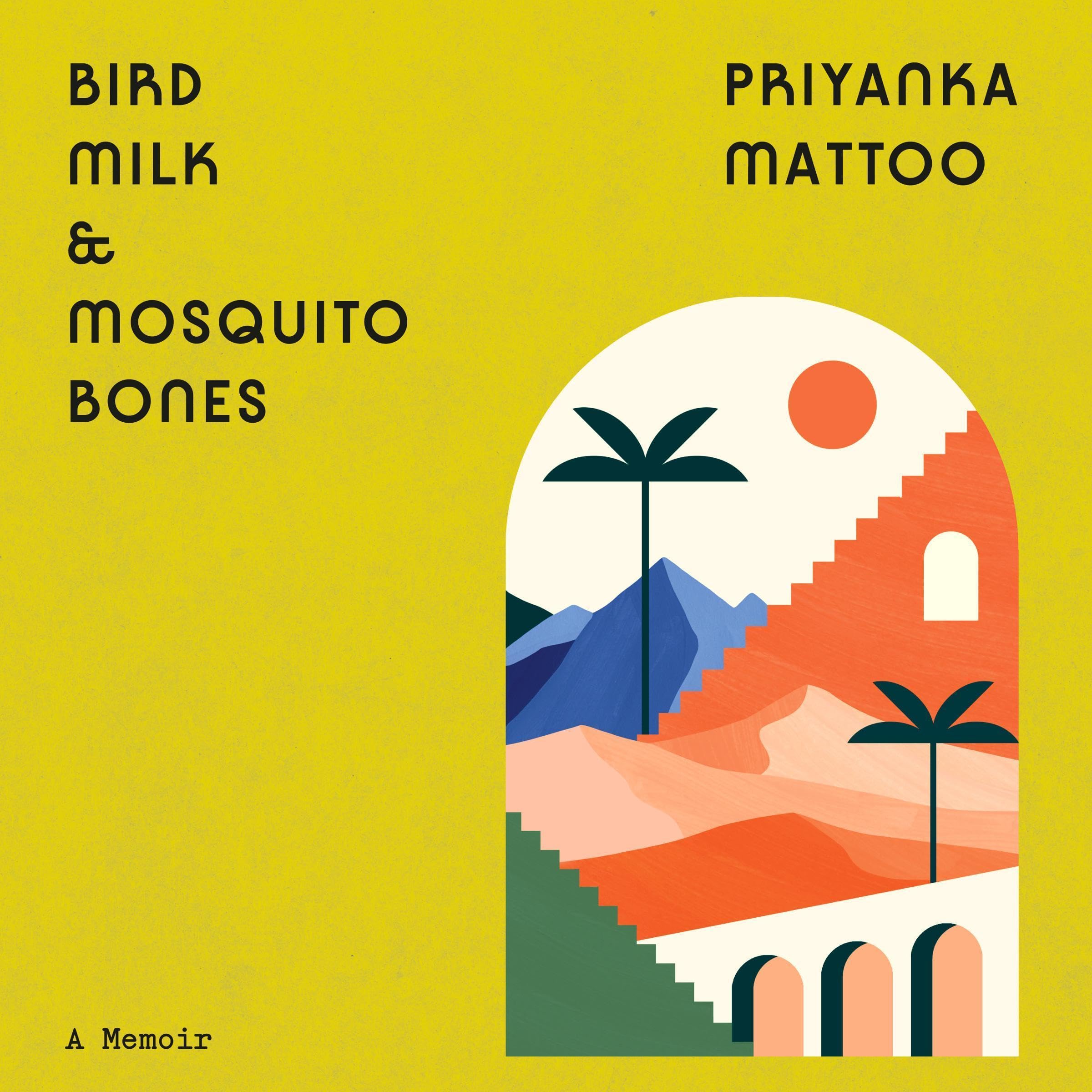 Bird Milk & Mosquito Bones