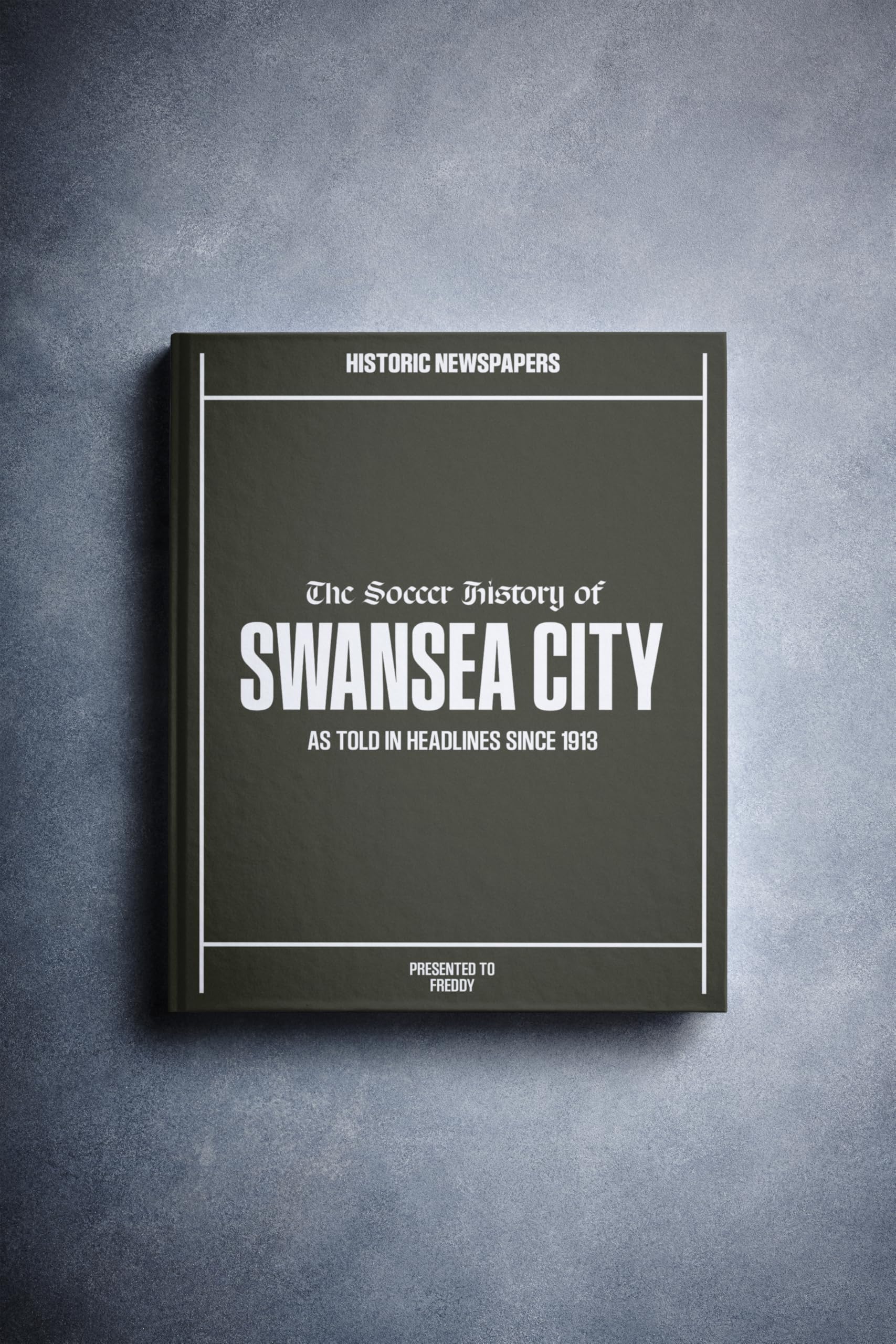 Historic Newspapers Swansea | Personalised Football Gift | Name Printed on Cover | Football History Book Through Newspapers | Football Gifts for Boys | Birthday Present for Him | Football Fan Gift — image 1