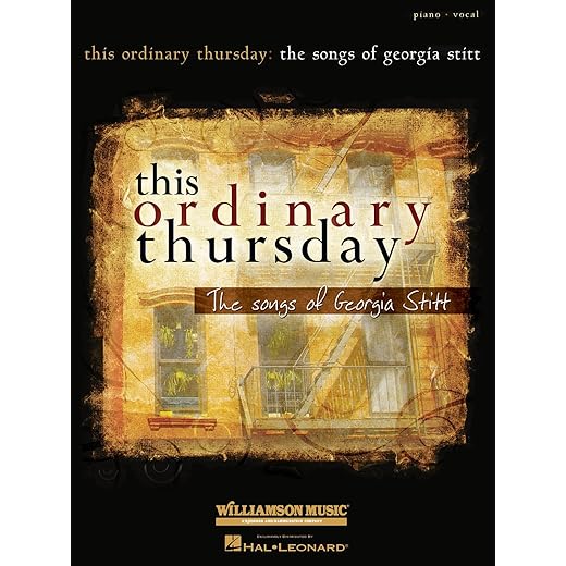 This Ordinary Thursday: The Songs of Georgia Stitt
