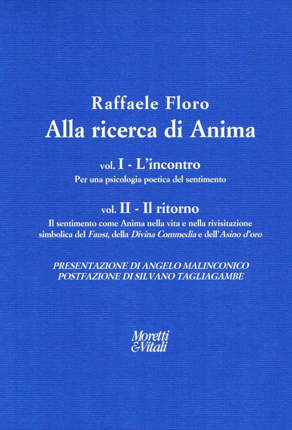 Alla Ricerca Di Anima: L'incontro-Il Ritorno - 4