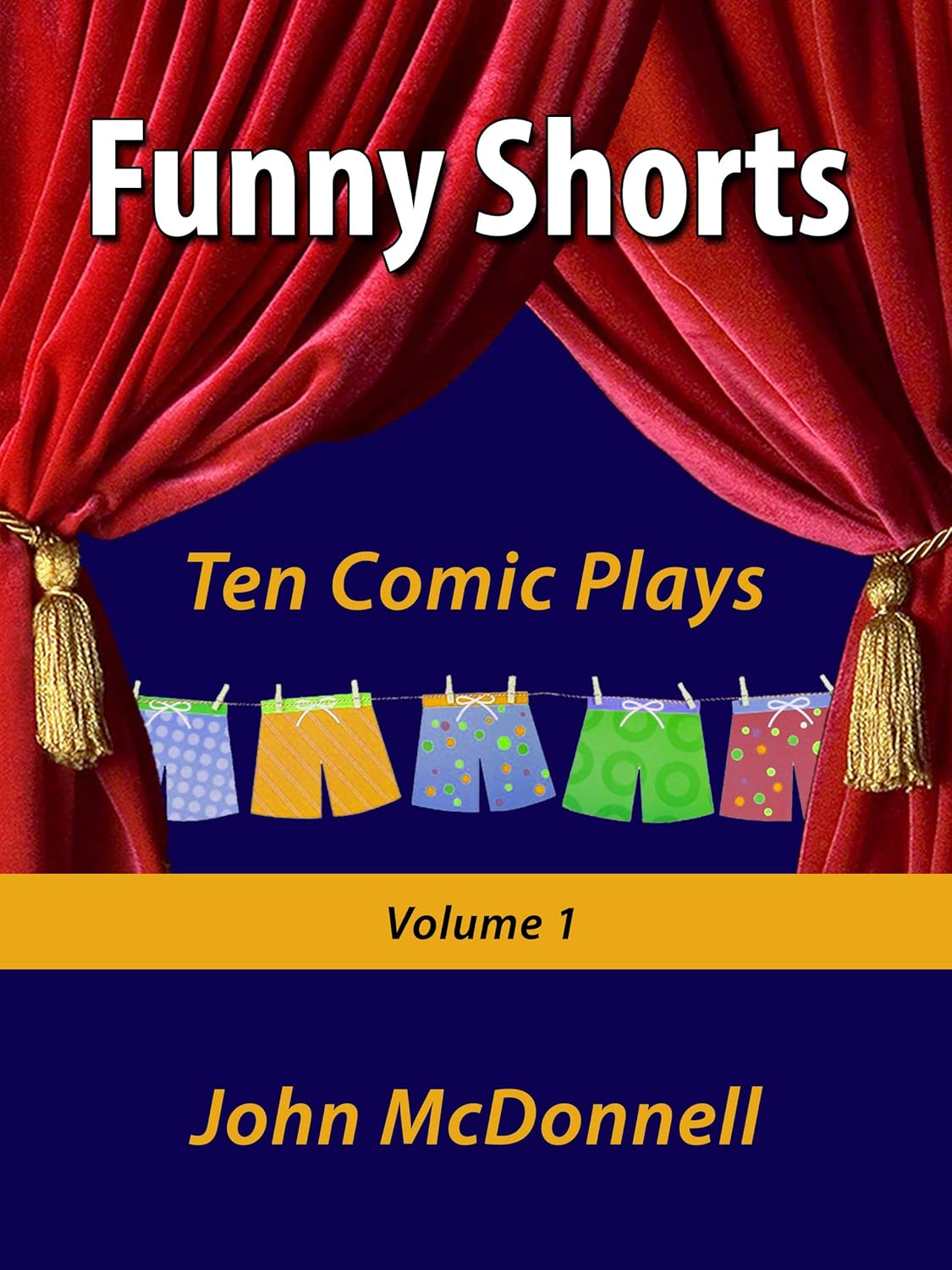 Funny Shorts Volume 1 Ten Comic Plays (Funny Shorts Comic Plays) eBook