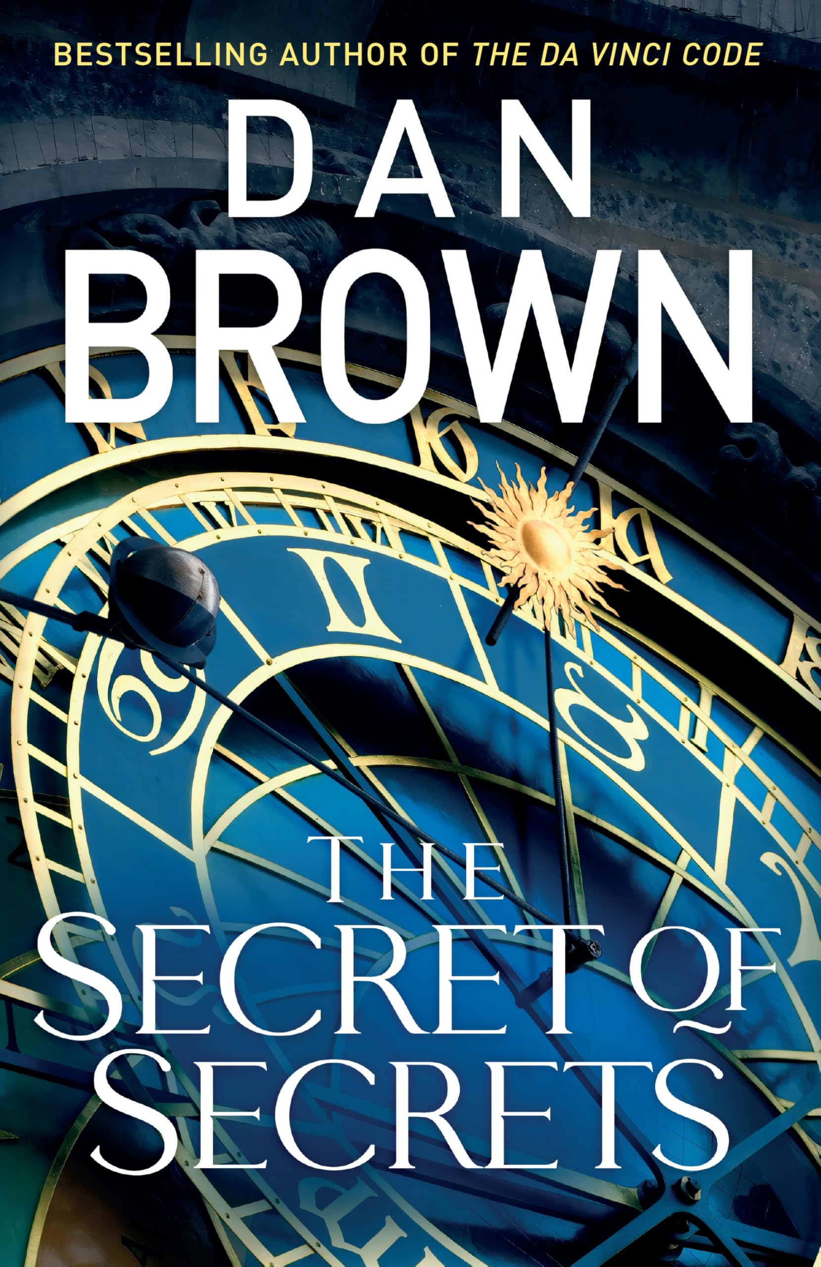 The Secret of Secrets: (Robert Langdon Book 6)