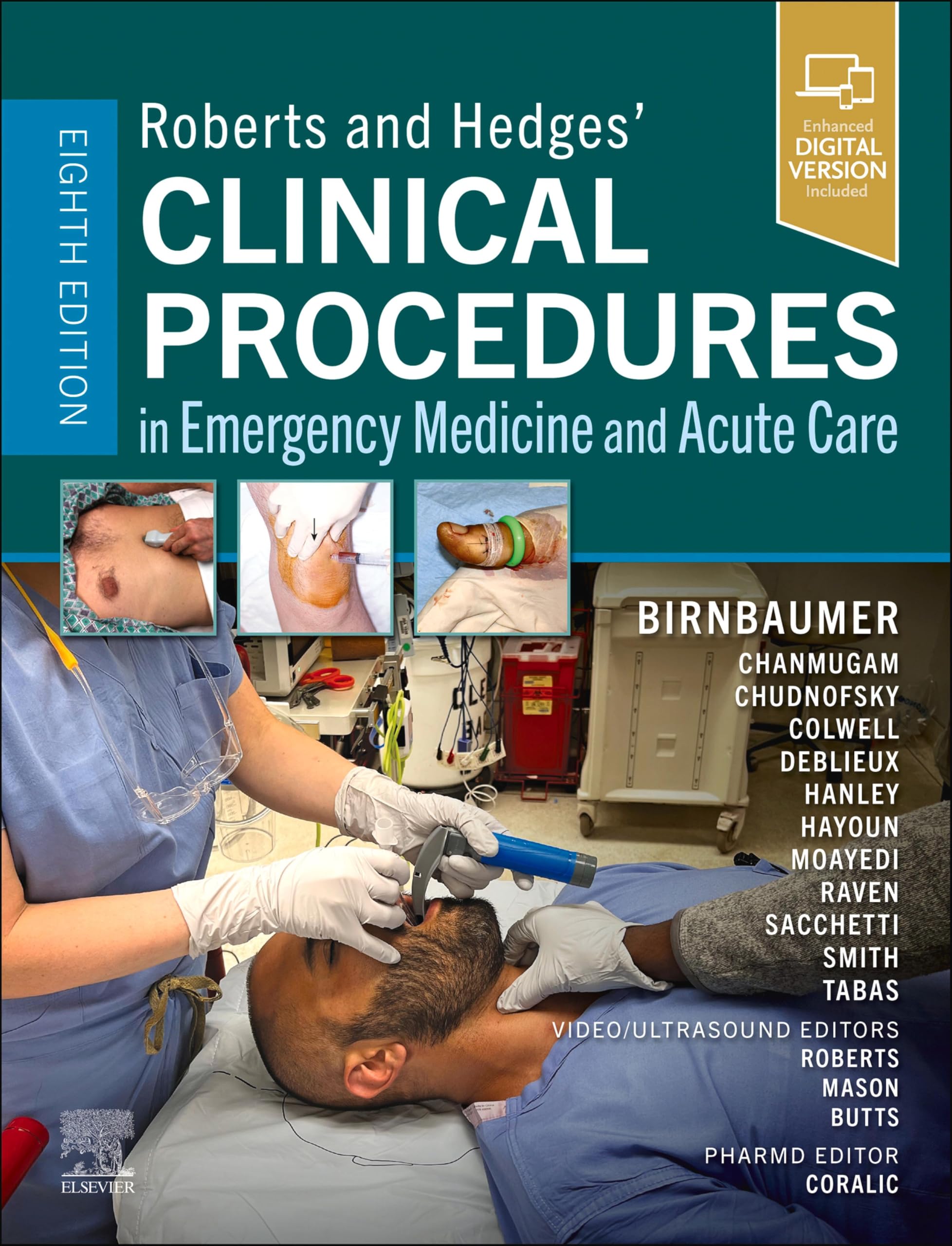 Roberts and Hedges' Clinical Procedures in Emergency Medicine and Acute Care E-Book (English Edition)