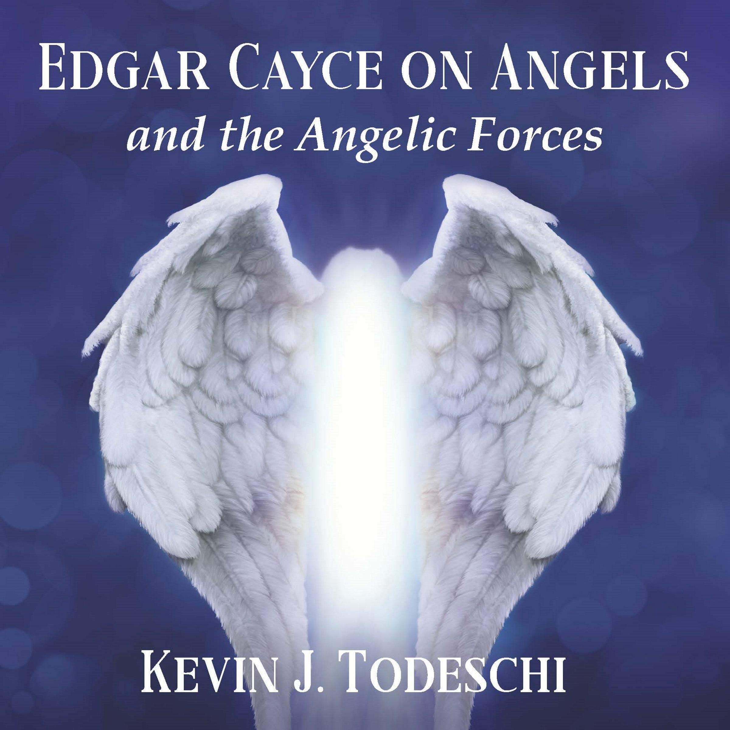 Cover art for Edgar Cayce on Angels and the Angelic Forces