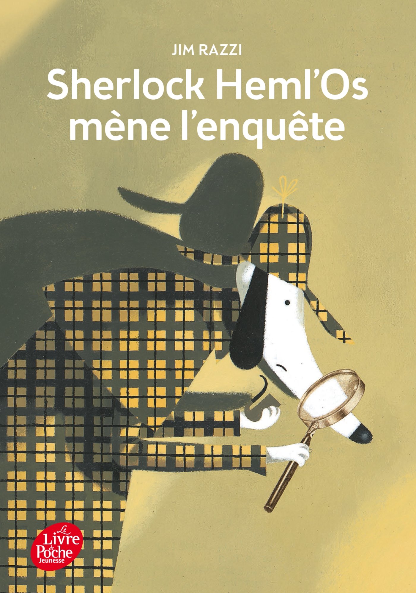 Sherlock Heml'Os mène l'enquête (Livre de Poche Jeunesse)