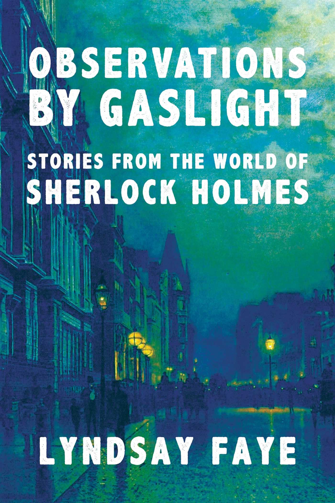 Buy Observations by Gaslight - Stories from the World of Sherlock Holmes — BookShops.in