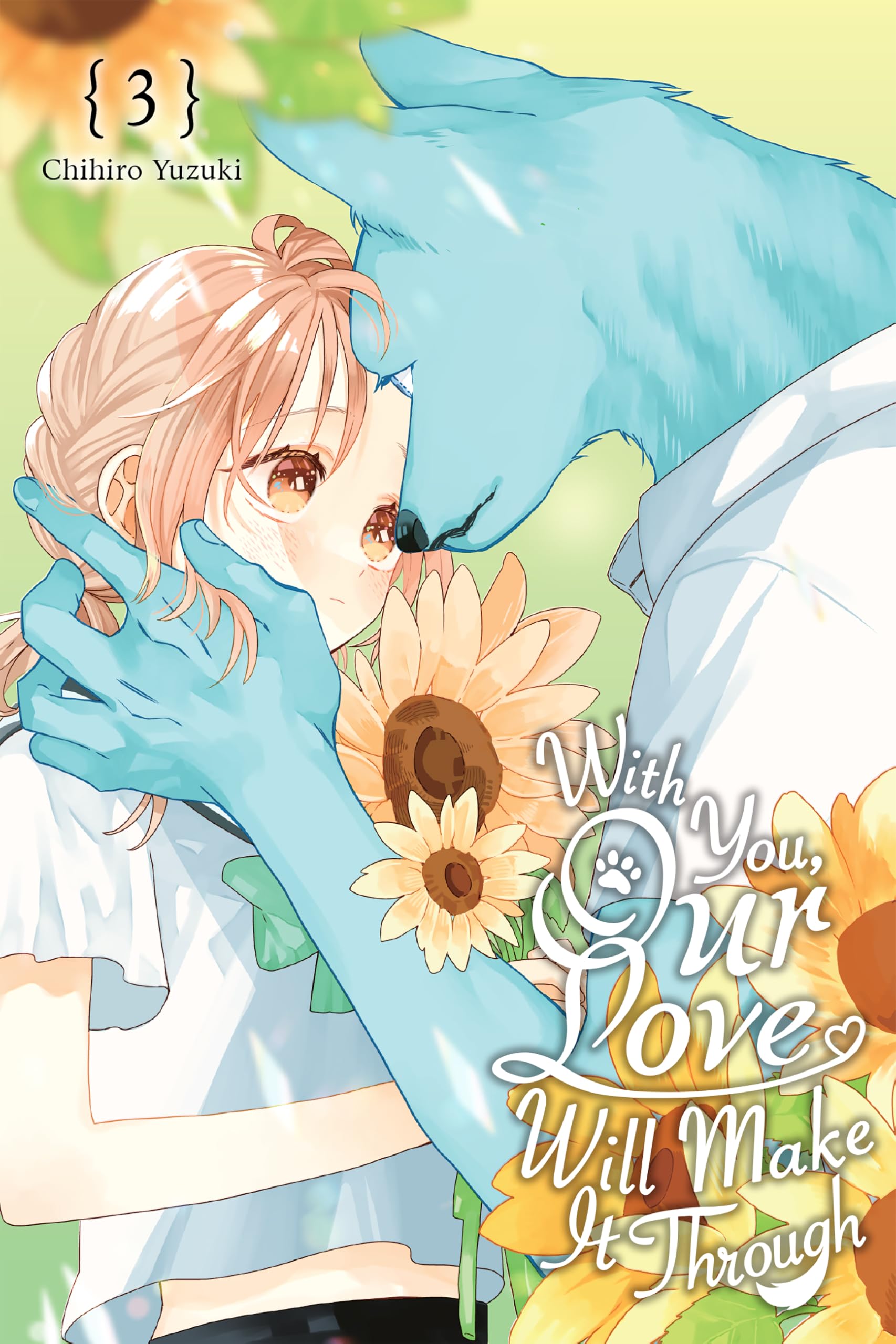 With You, Our Love Will Make It Through, Vol. 3