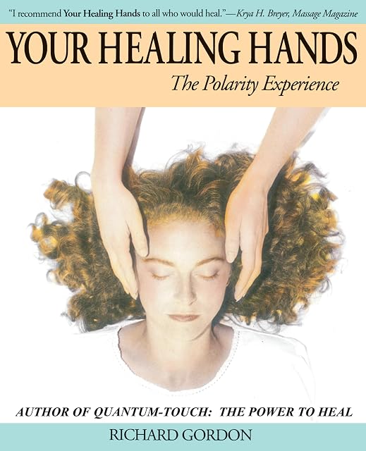 Portada de Your Healing Hands: The Polarity Experience