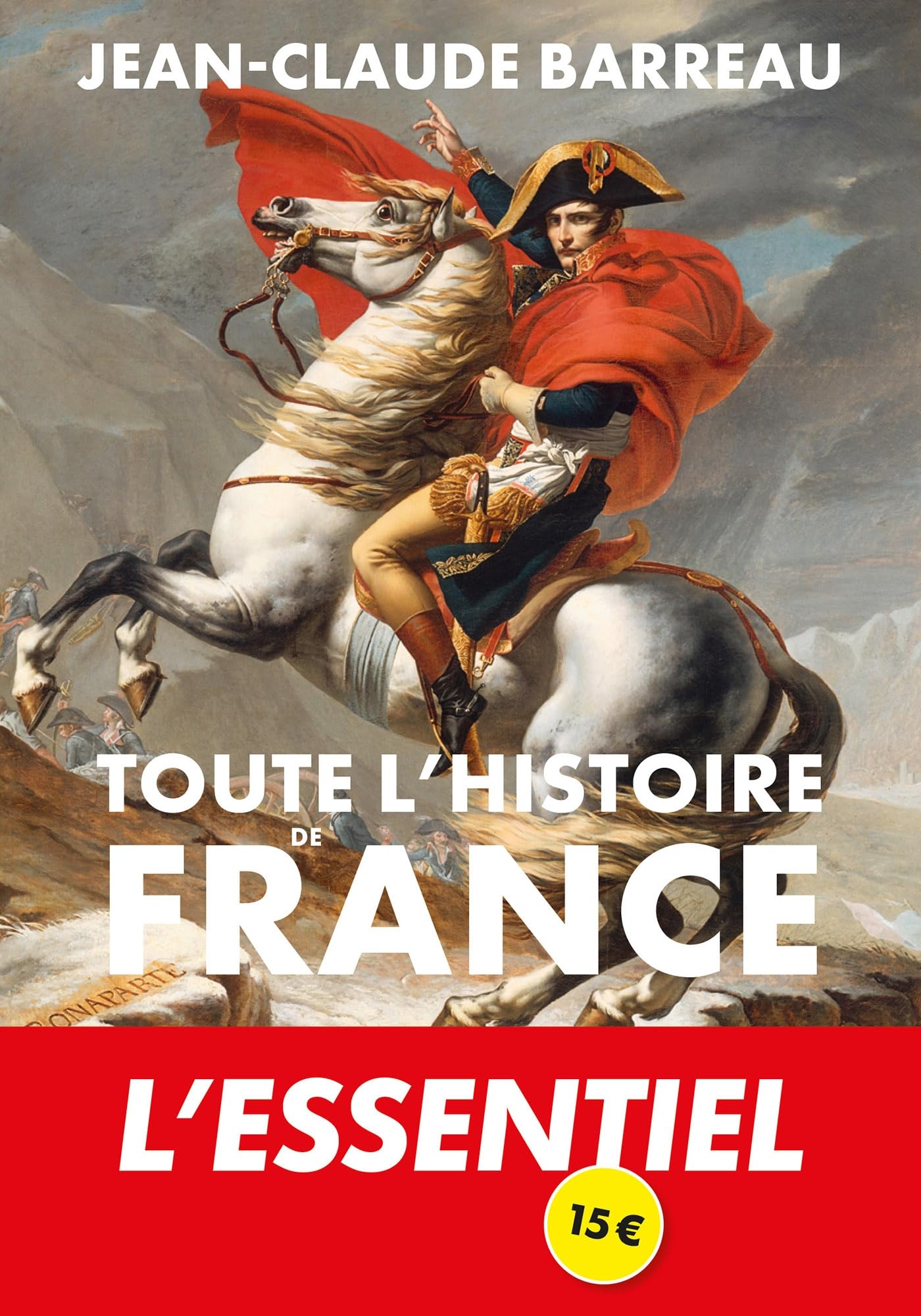 Toute l'histoire de France (TOUC.ESSAIS)