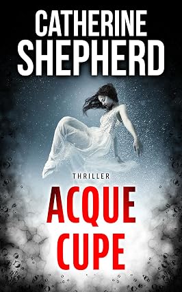 Catherine Shepherd – I casi di Julia Schwarz Vol. 7. Acque cupe (2026)