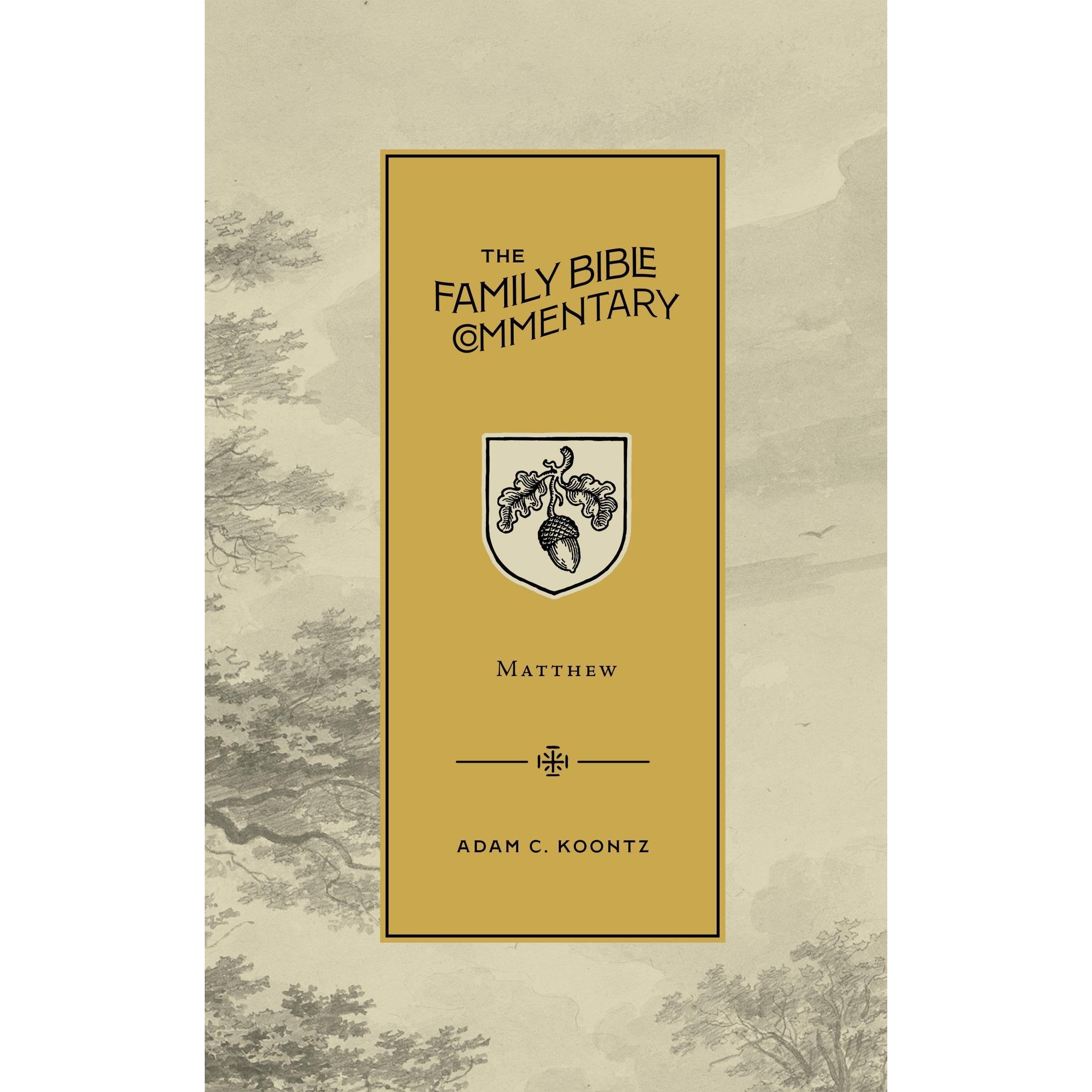 The Gospel According to St. Matthew (Book 40)