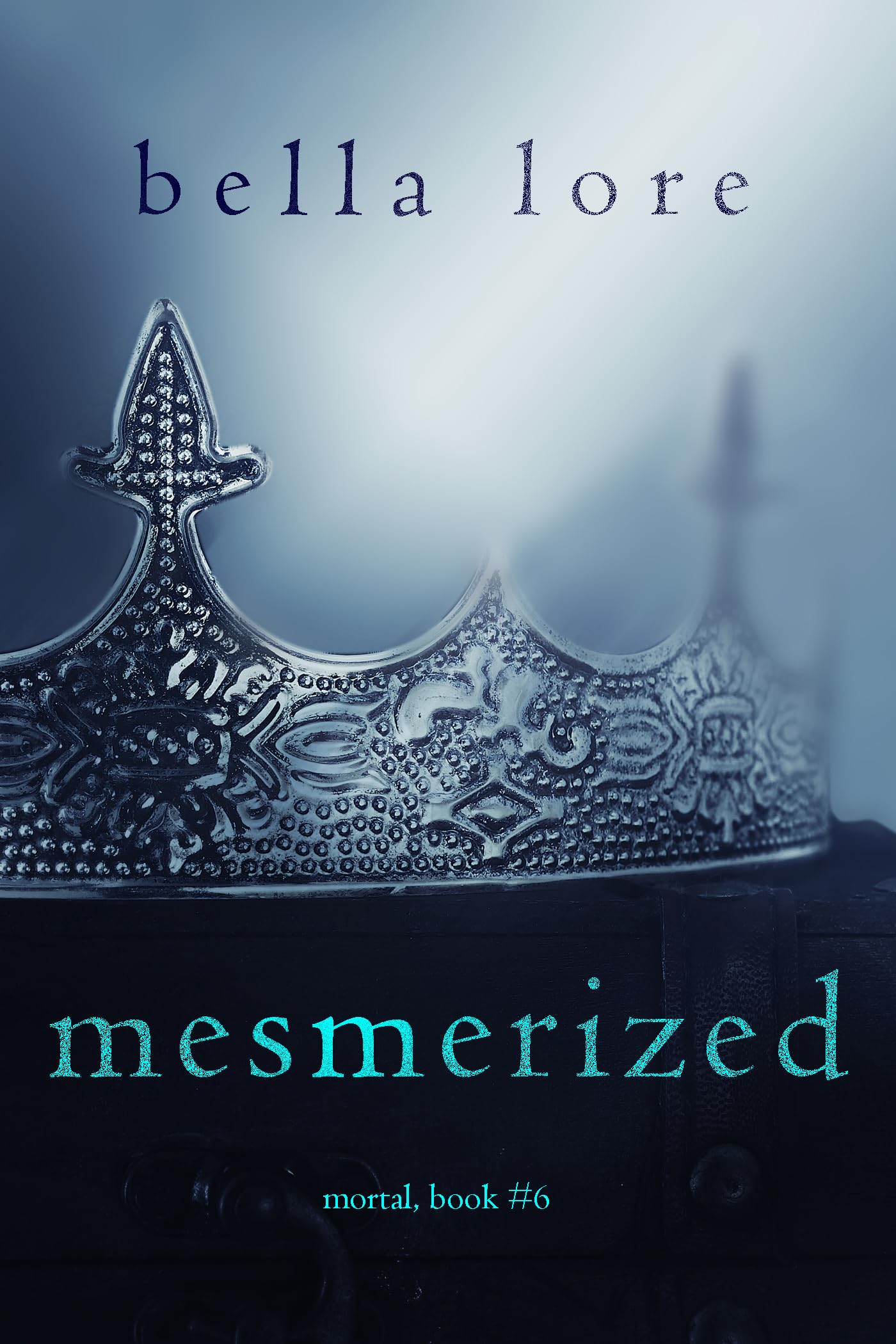 Mesmerized (Book Six) (Mortal 6)