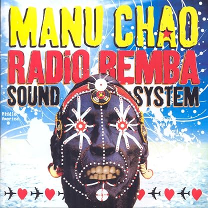 Radio Bemba Sound System [Disco de Vinil] por Manu Chao, capa do álbum
