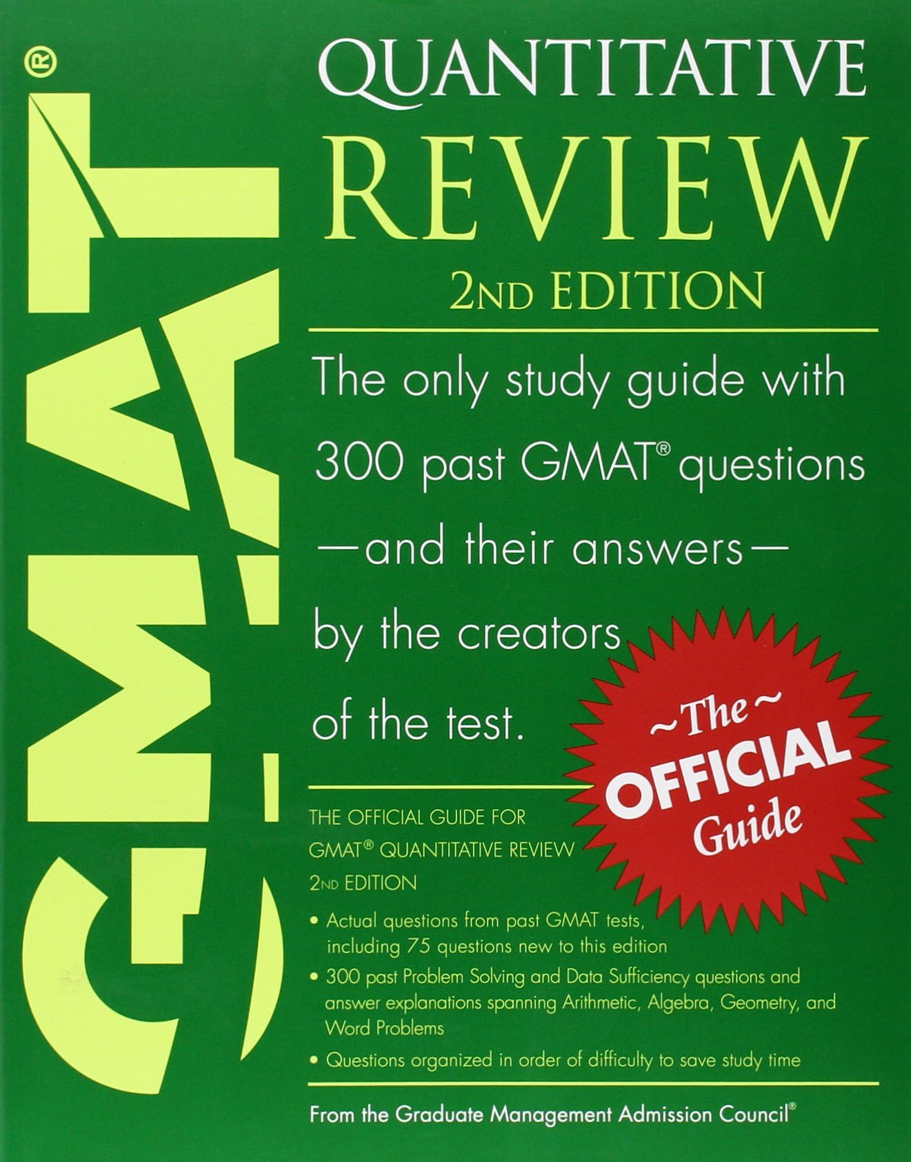 The Official Guide for GMAT Quantitative Review, 2nd Edition 2nd Edition