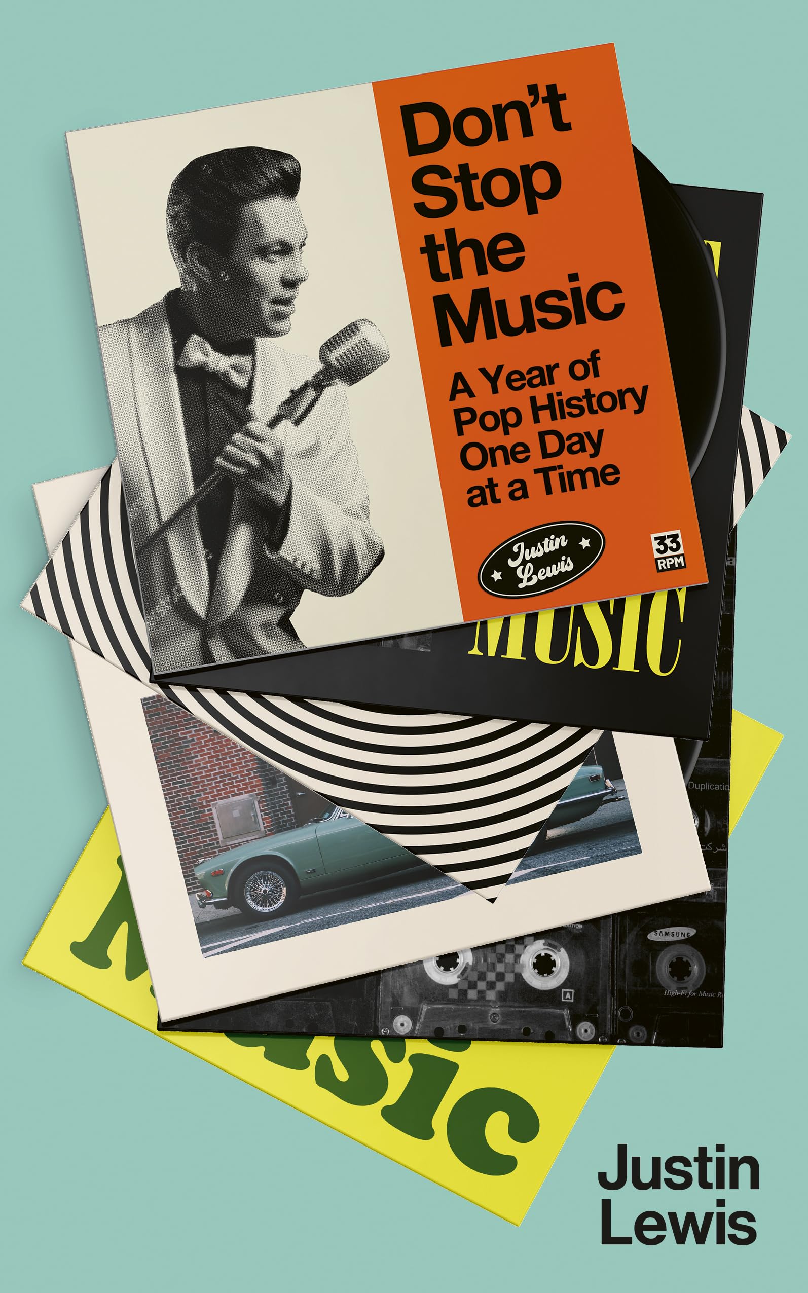 Don't Stop the Music by Justin Lewis (Paperback Book)