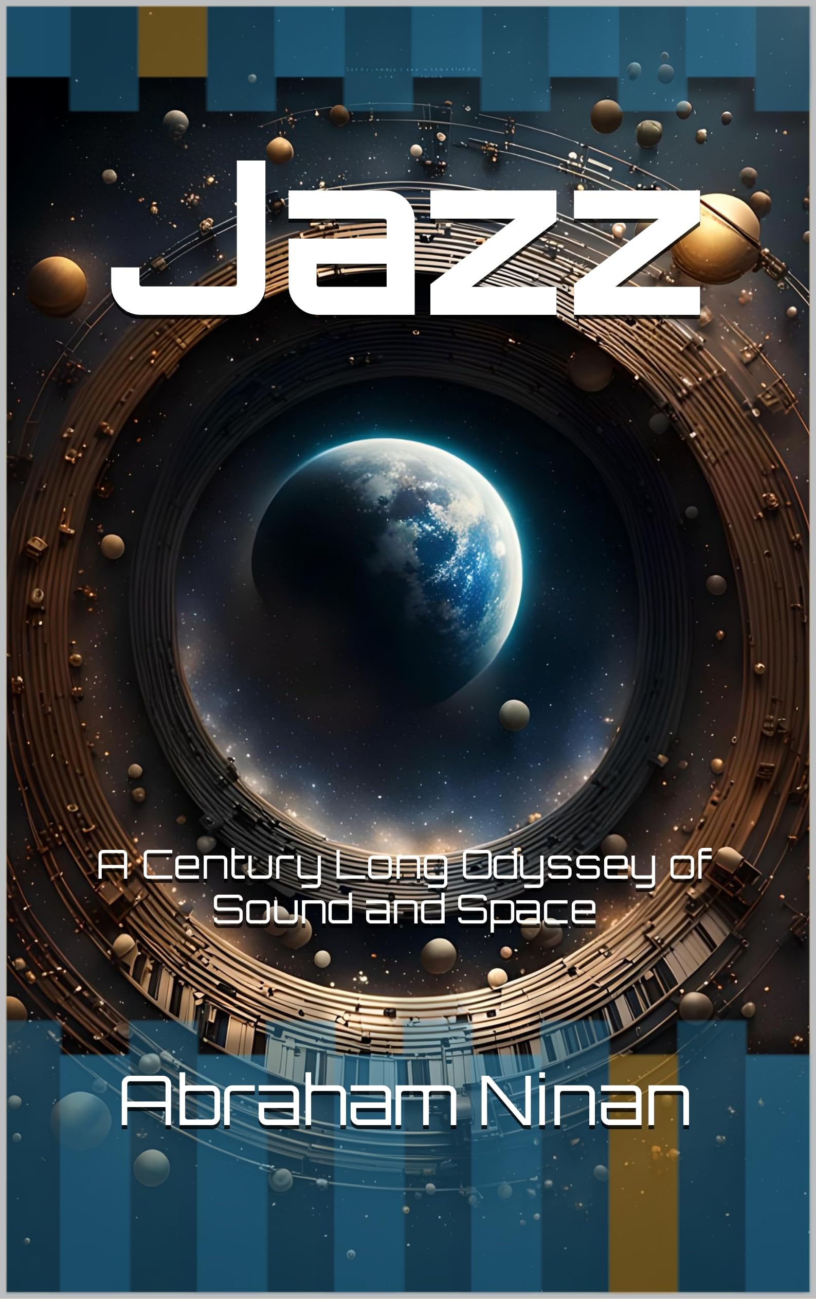 Jazz: A Century Long Odyssey livre en anglais sur l'histoire de la musique noire américaine