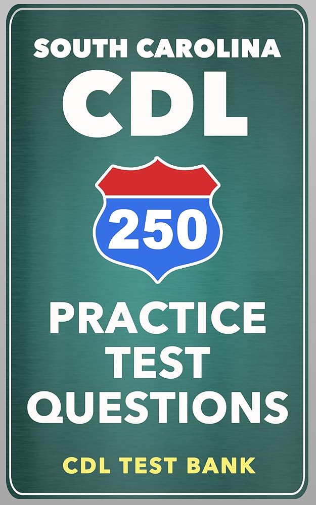 250-south-carolina-cdl-practice-test-questions-cdl-test-bank-ebook-amazon-com for Free Printable Cdl Practice Test 250 South Carolina CDL Practice Test Questions, CDL Test Bank, eBook - Amazon.com for Free Printable Cdl Practice Test