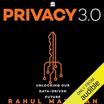 Privacy 3.0 Audiobook by Rahul Matthan episode artwork