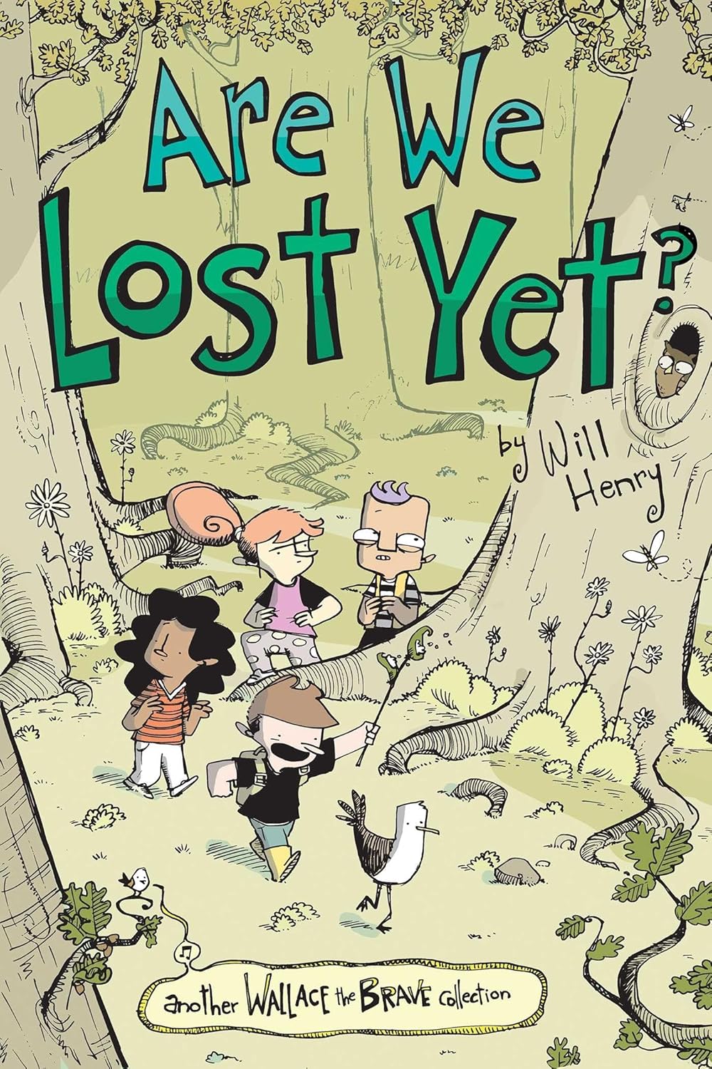 Are We Lost Yet?: Another Wallace the Brave