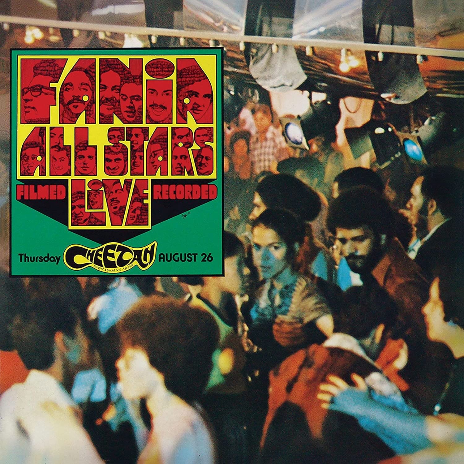Live At The Cheetah (Vol. 1 / Live At The Cheetah / New York, NY / August 26, 1971)