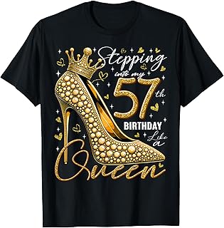 57 Year Old Gifts High Heels Stepping Into My 57th Birthday T-Shirt