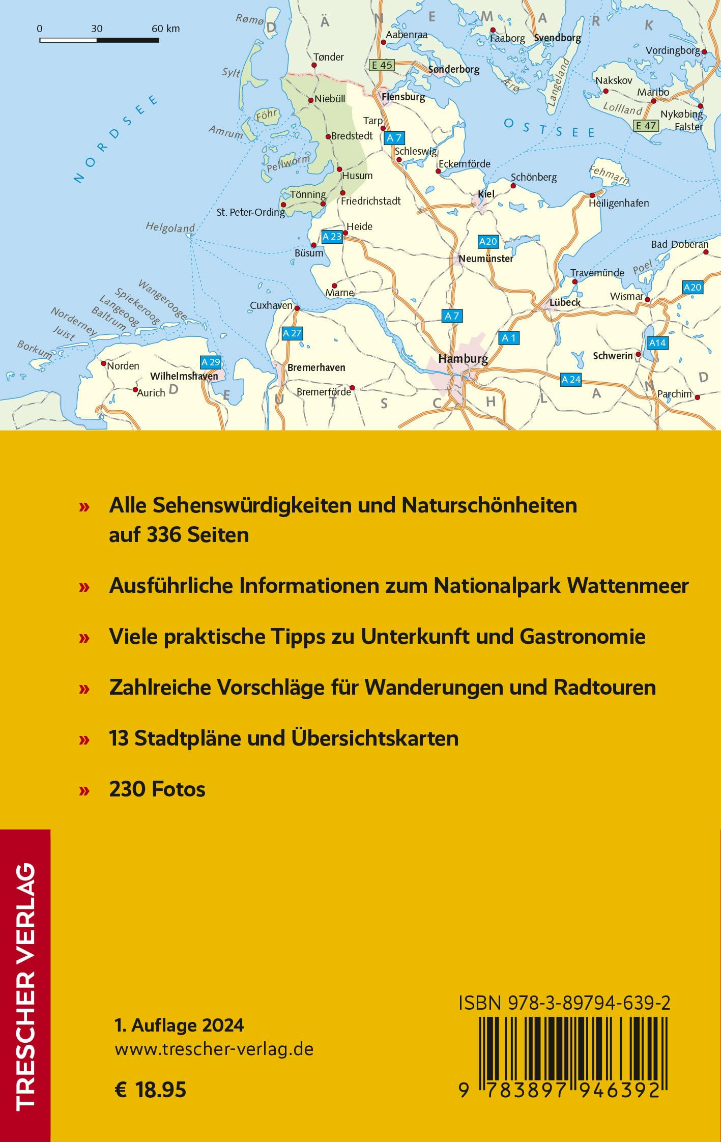 TRESCHER Reiseführer Nordfriesland: Sylt, Amrum, Föhr, Halligen, Husum, St. Peter-Ording, Eiderstedt und Hinterland. Mit Wanderungen und Radtouren