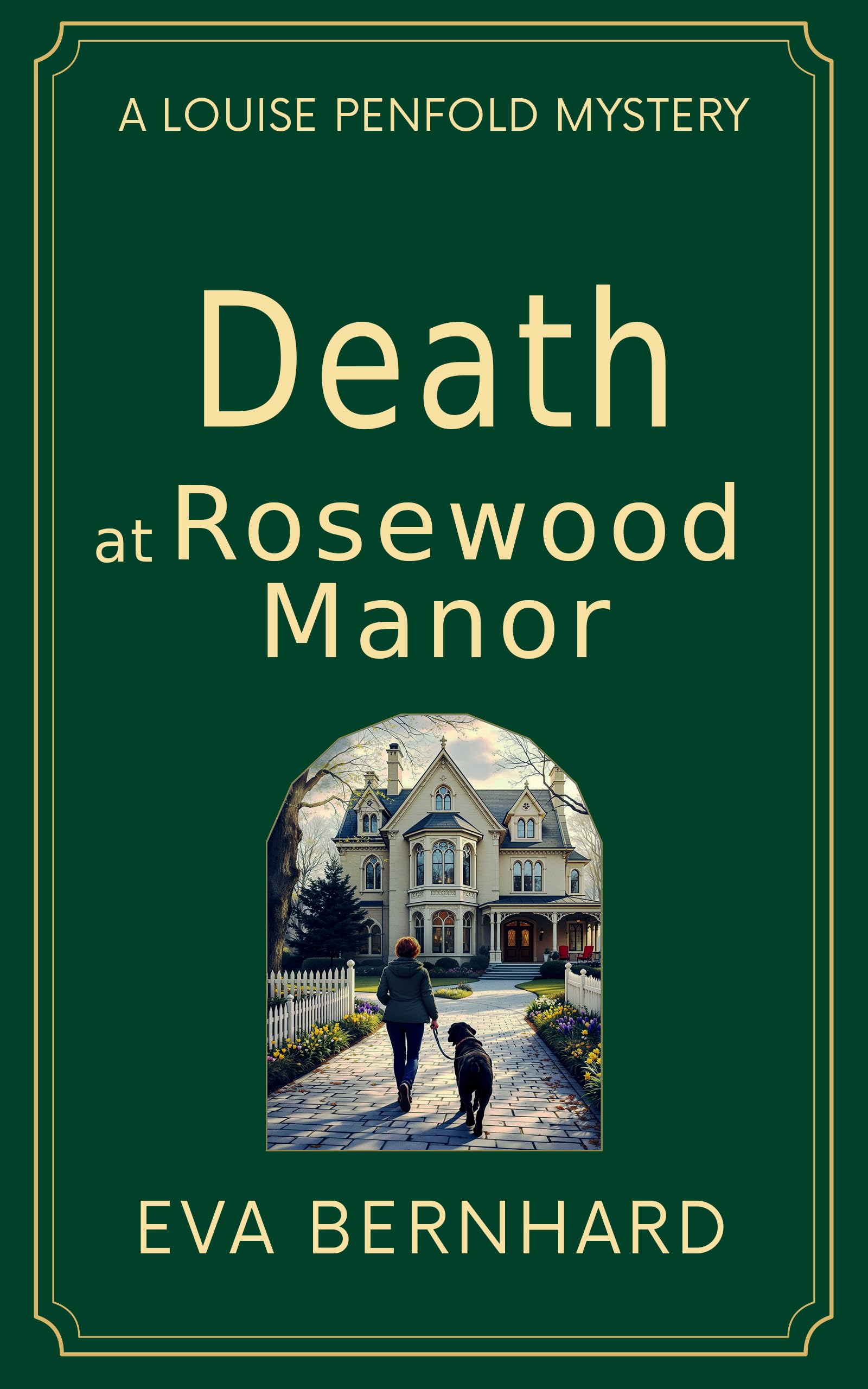 Death at Rosewood Manor (Louise Penfold Mysteries)