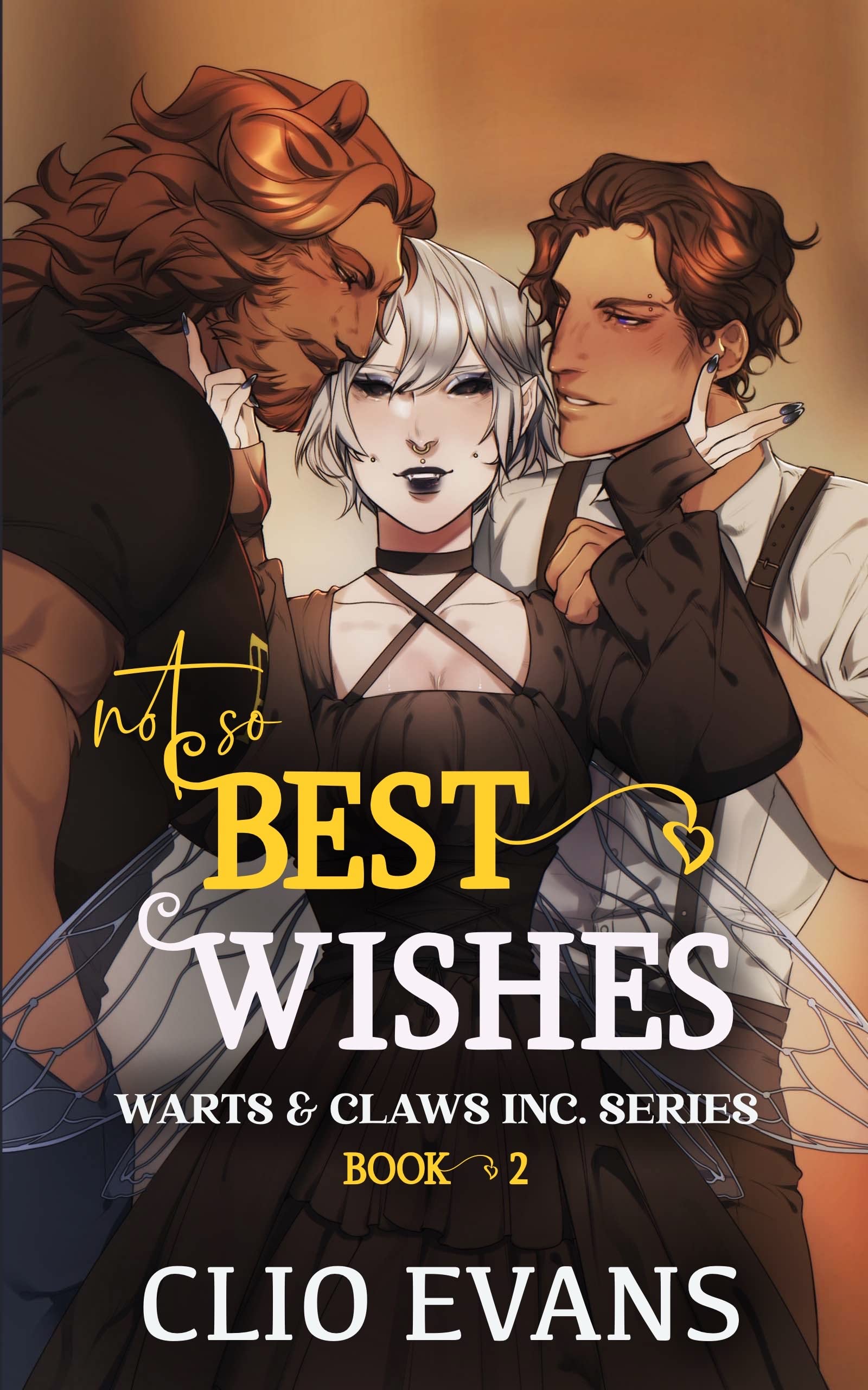 Not So Best Wishes (Nbi/M/W Monster Romance) (Warts & Claws Inc. Series Book 2)