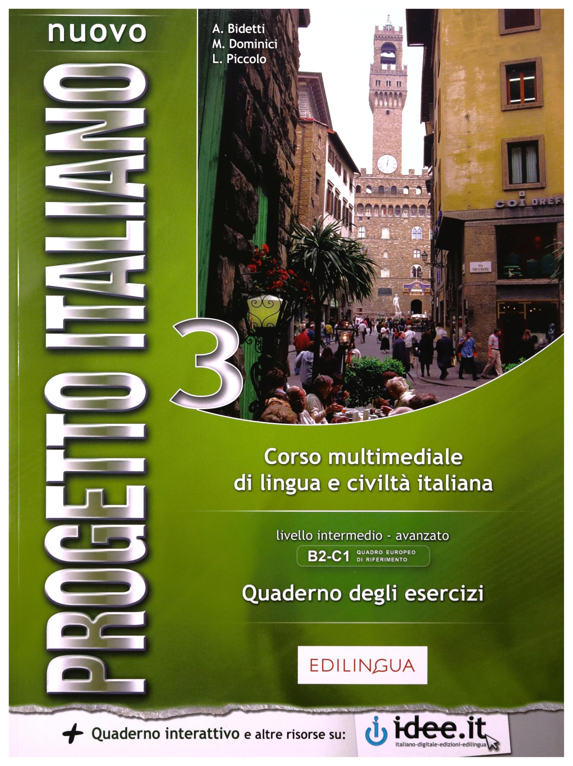 Nuovo Progetto Italiano: Quaderno Degli Esercizi 3, Level B2-C1