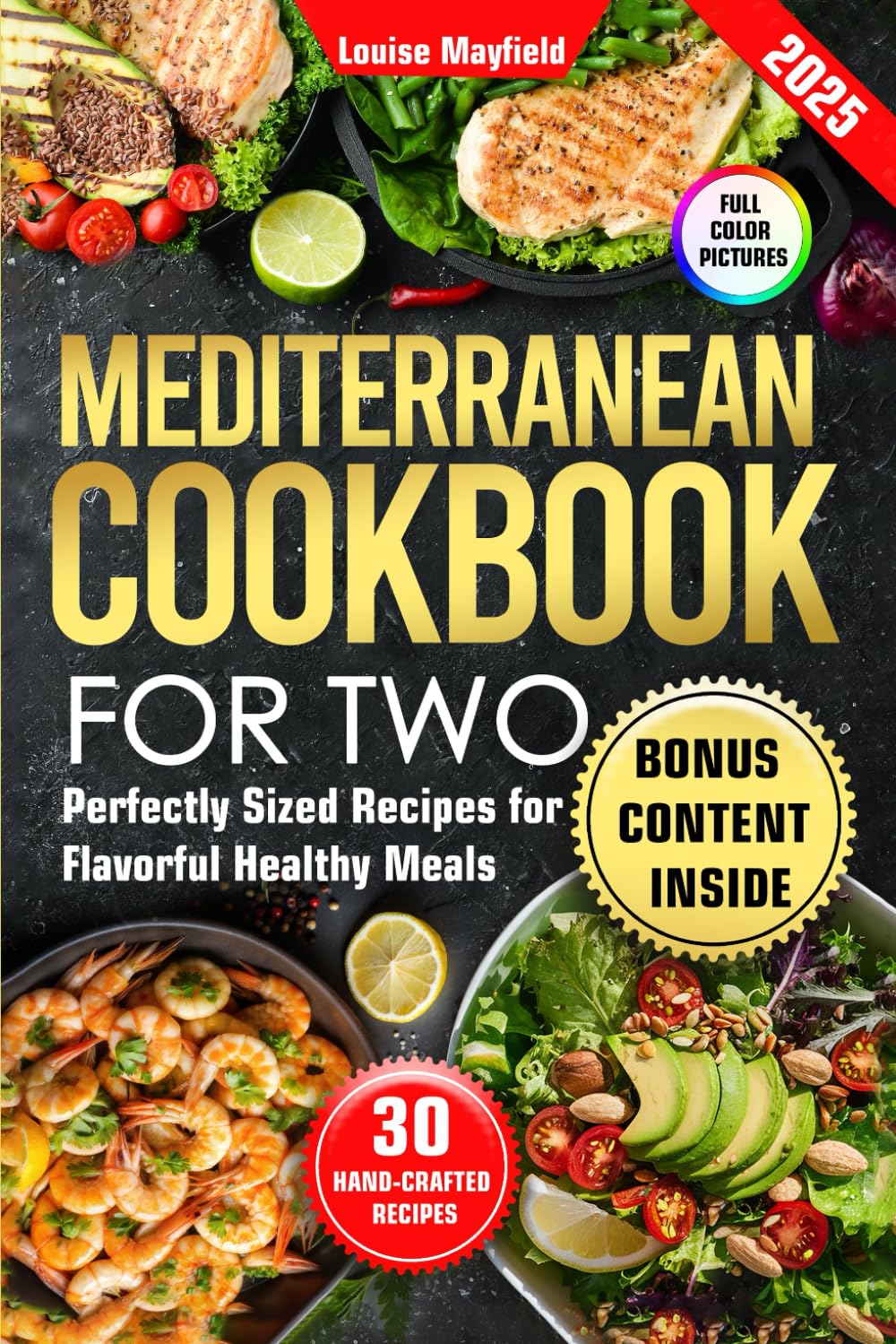 Mediterranean Cookbook for Two: Perfectly Sized Recipes for Flavorful ...