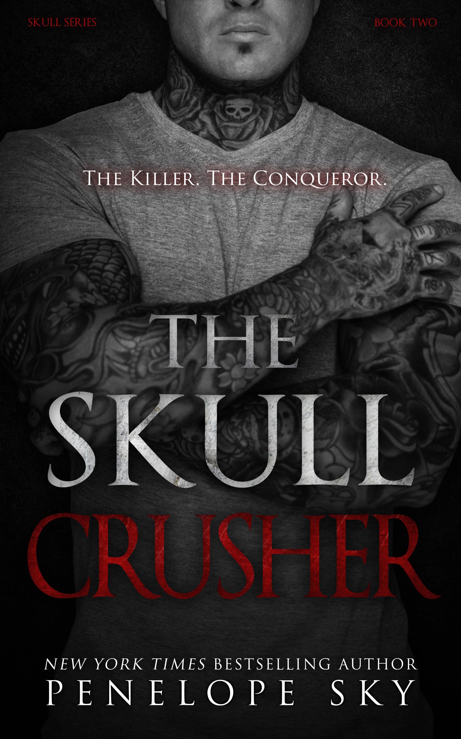 The Skull Crusher: An Alpha Male Dark Mafia Romance (Skull Kings Crime Series Book 2) Kindle Edition
