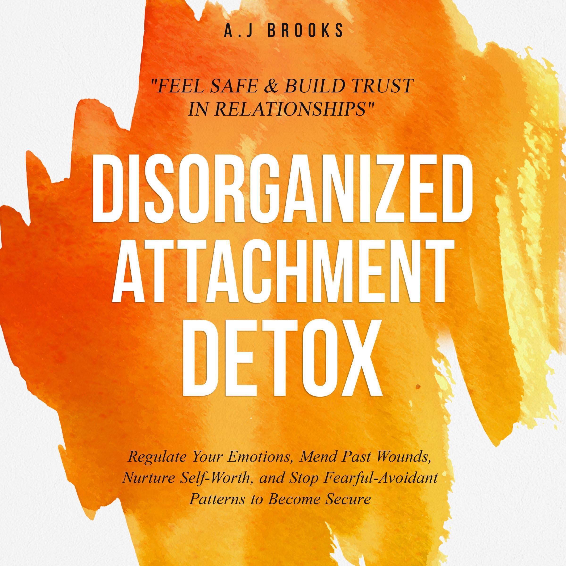 Cover art for Disorganized Attachment Detox