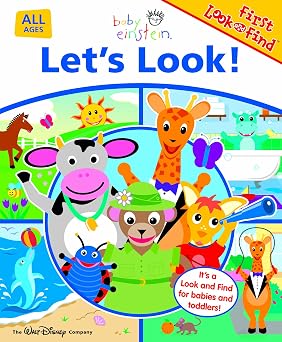 Baby Einstein Lets Look! First Look and Find Fertig, Michael P.; Kleven, Dean and Zaidi, Nadeem