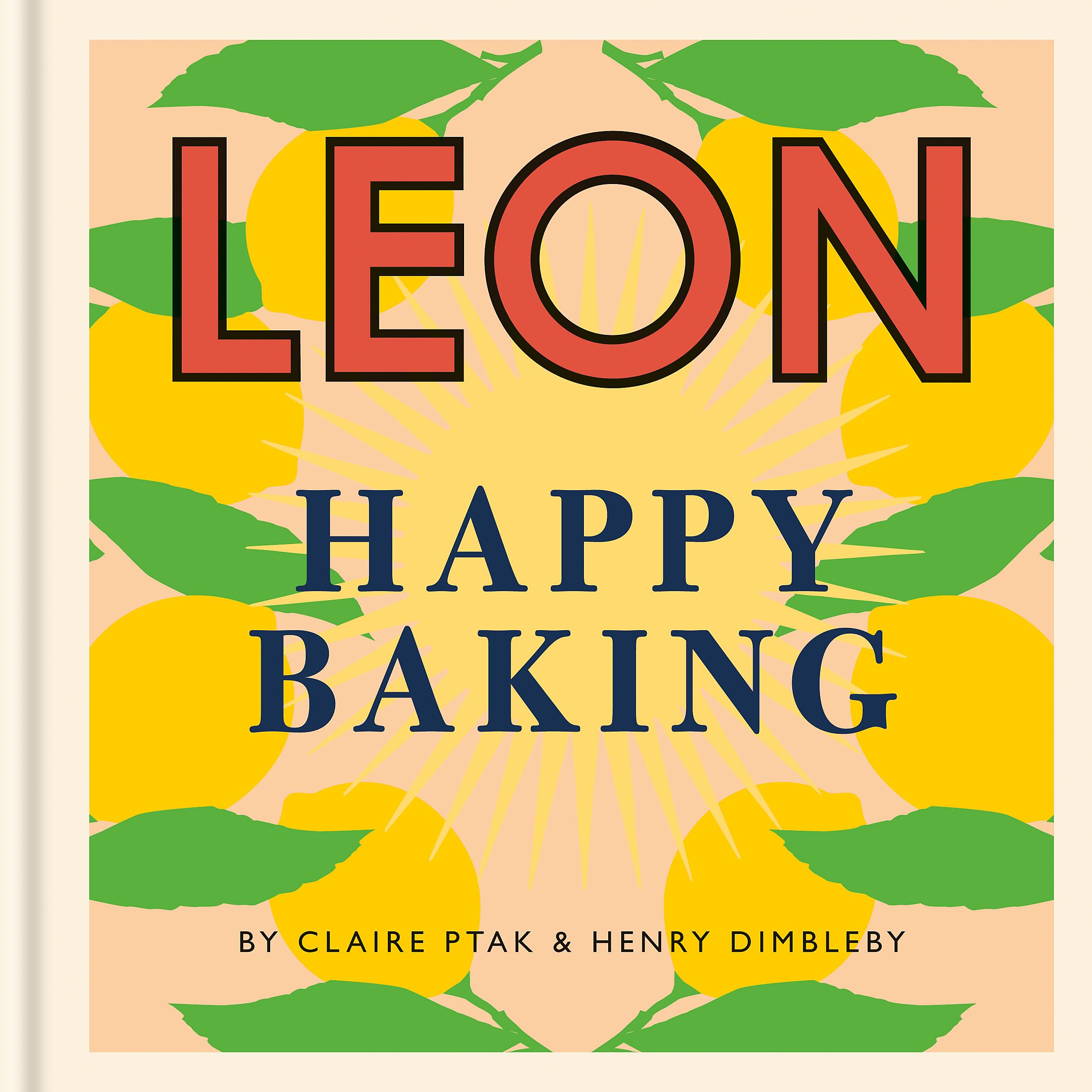 Happy Leons: Leon Happy Baking Hardcover – 11 July 2019