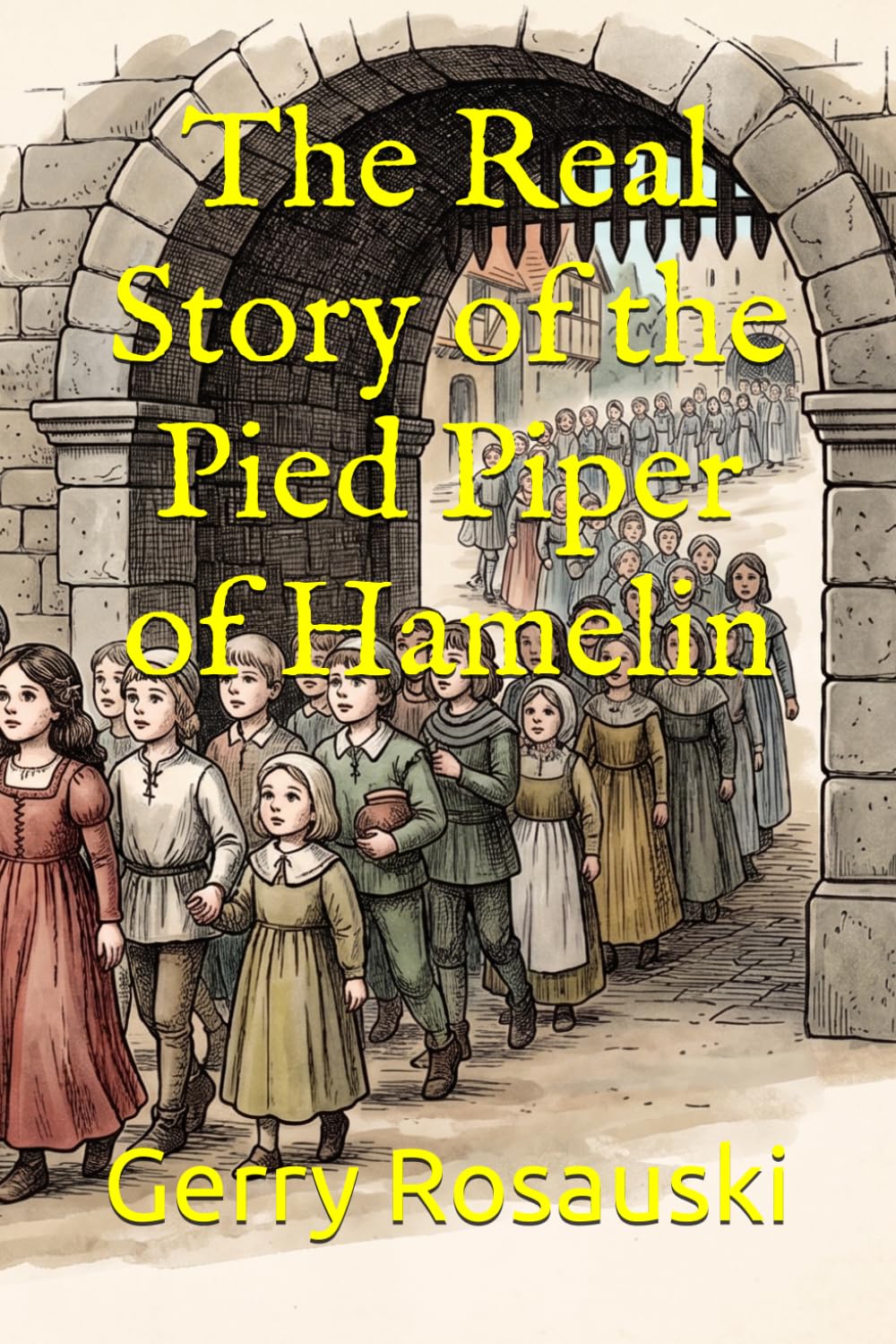 The Real Story of the Pied Piper of Hamelin