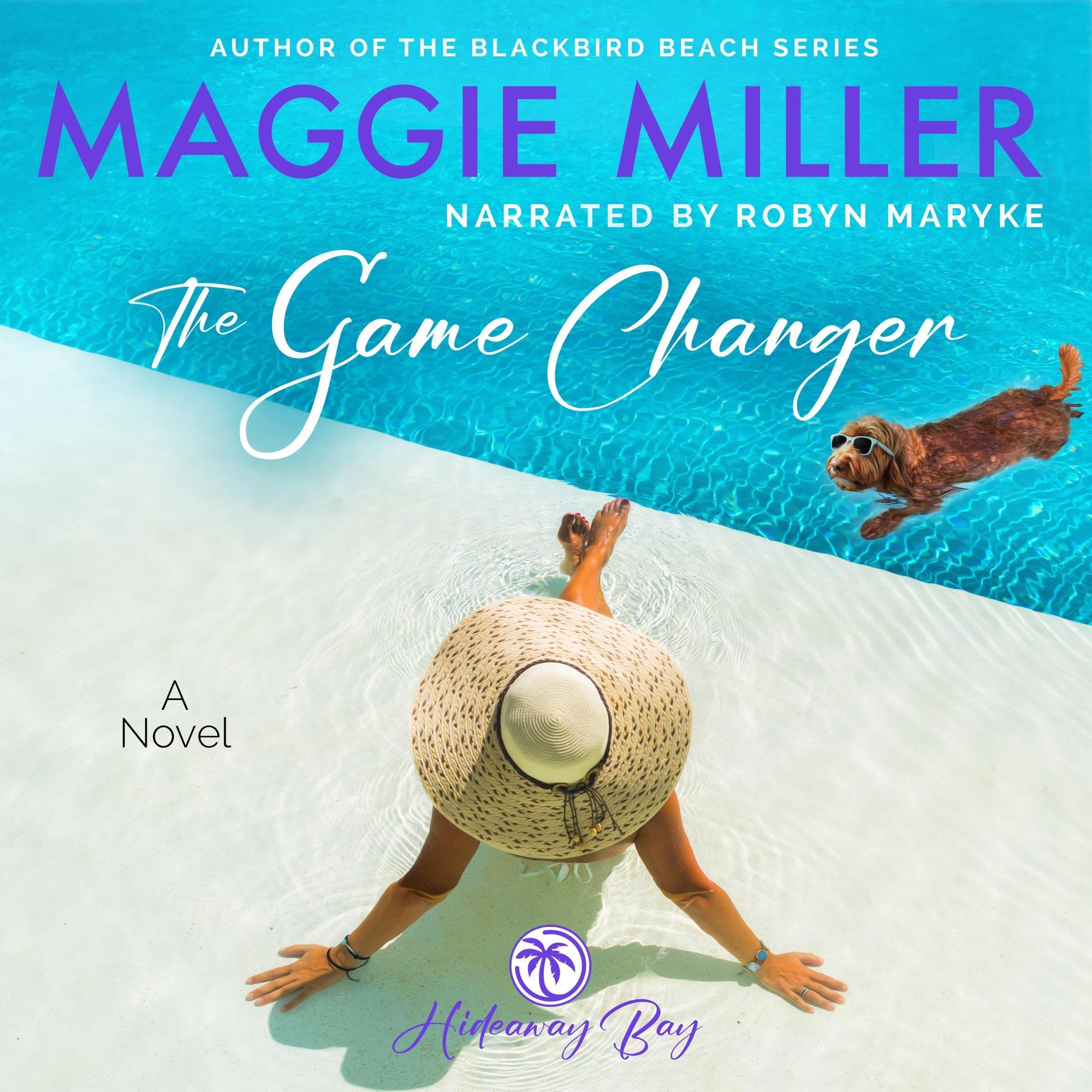 Cover art for The Game Changer: Hideaway Bay, Book 2