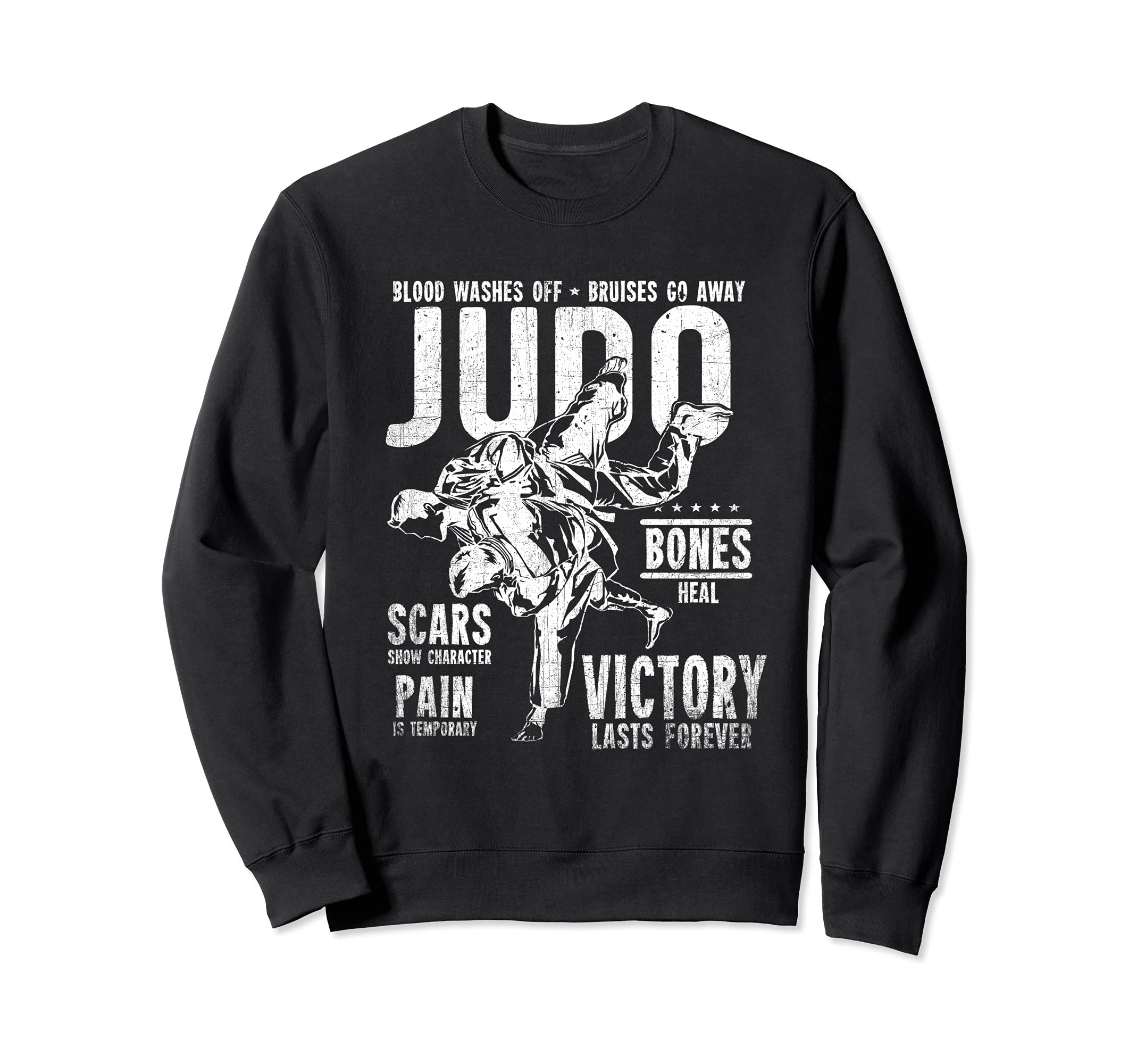 Judo MMA Martial Arts Pain Temporary Victory Lasts Forever Sweatshirt, Black