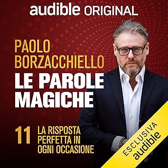 La risposta perfetta in ogni occasione Audiolibro di Paolo Borzacchiello episode artwork