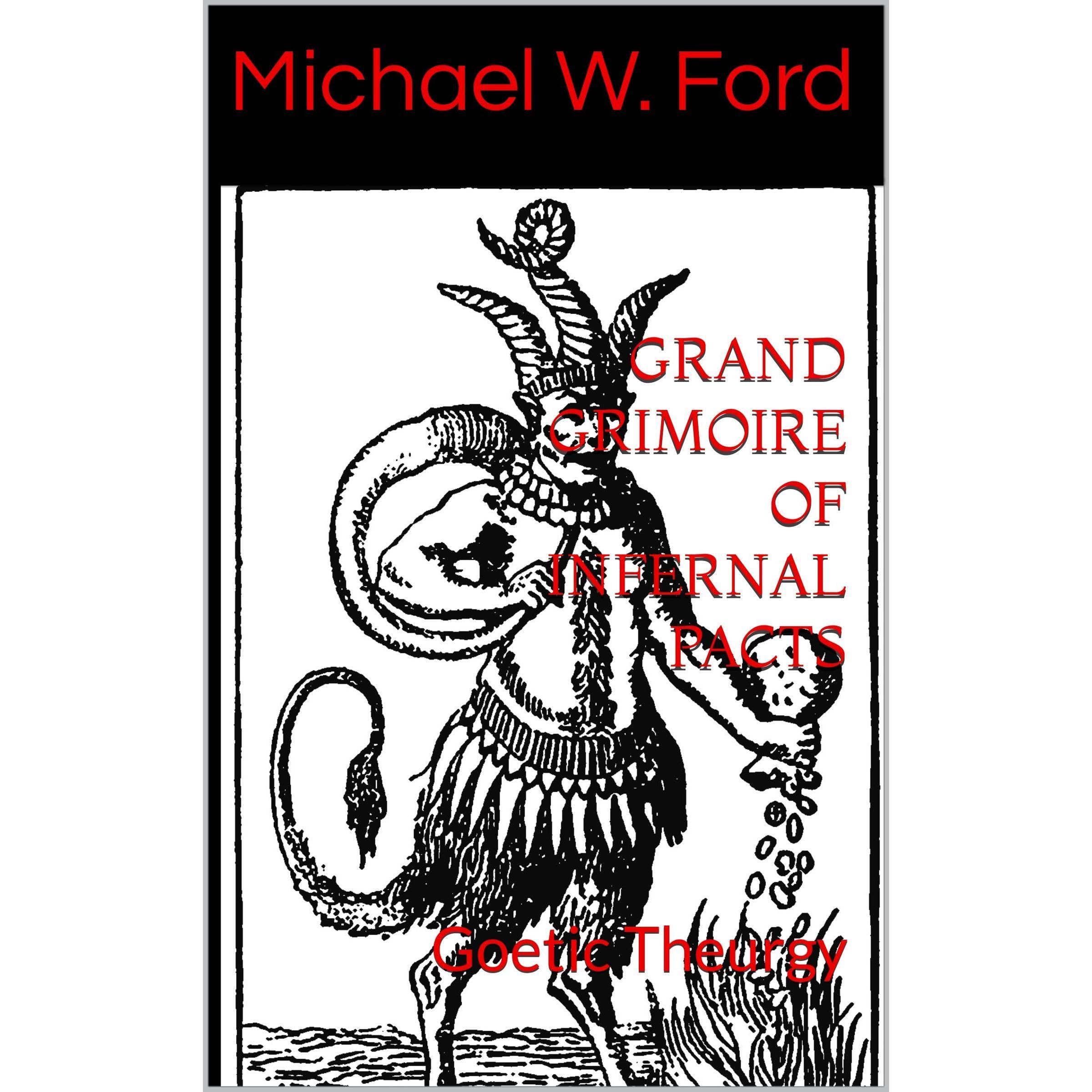 GRAND GRIMOIRE OF INFERNAL PACTS